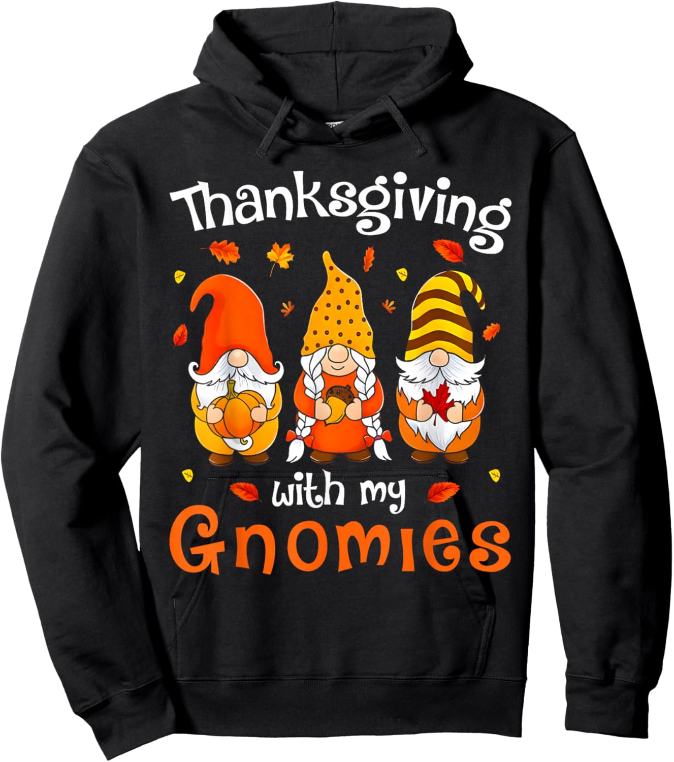 Funny Thanksgiving with My Gnomies Cute Gnome Fall Hoodie - Hoodie | Black