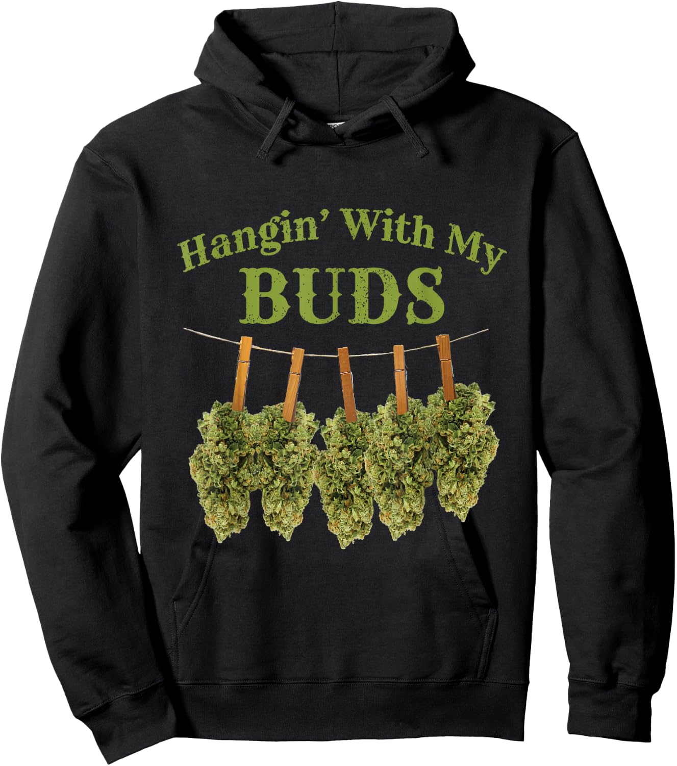 Hanging With My Buds Funny Weed Marijuana Cannabis Hoodie - Hoodie | Black