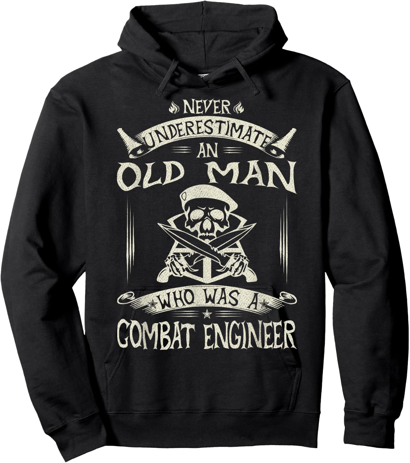 Never Underestimate An Old Man Who Was A Combat Engineer Hoodie - Hoodie | Black