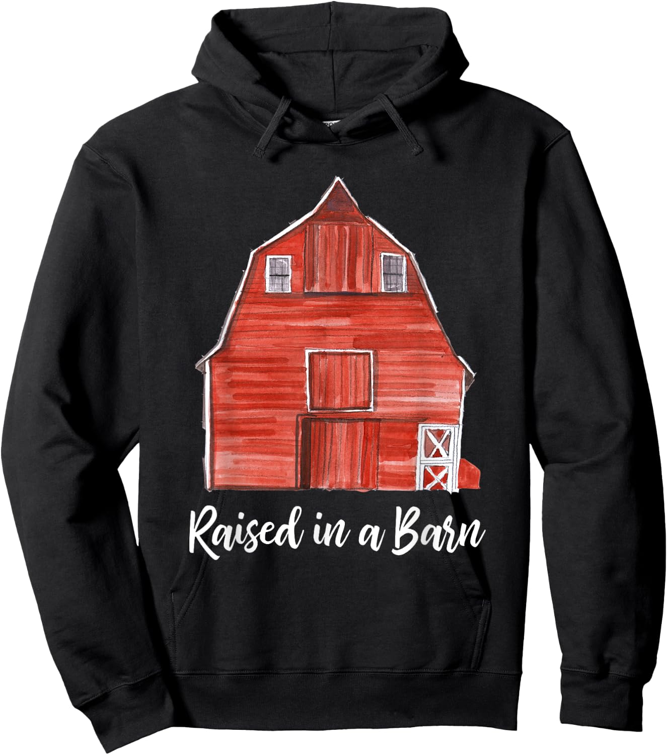 Funny Ranching Farming Raised In A Barn Hoodie - Hoodie | Black