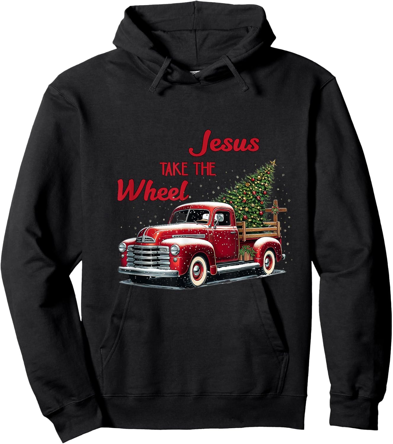 Jesus Christ Take The Wheel Red Truck Christmas Christian Hoodie - Hoodie | Black