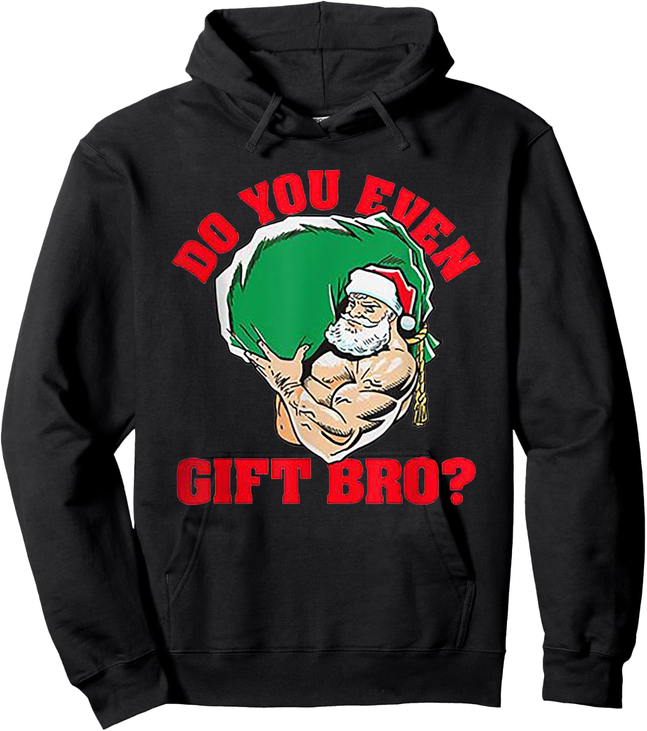 Do You Even Gift Bro Funny Santa Weightlifting Xmas Gift Hoodie - Hoodie | Black