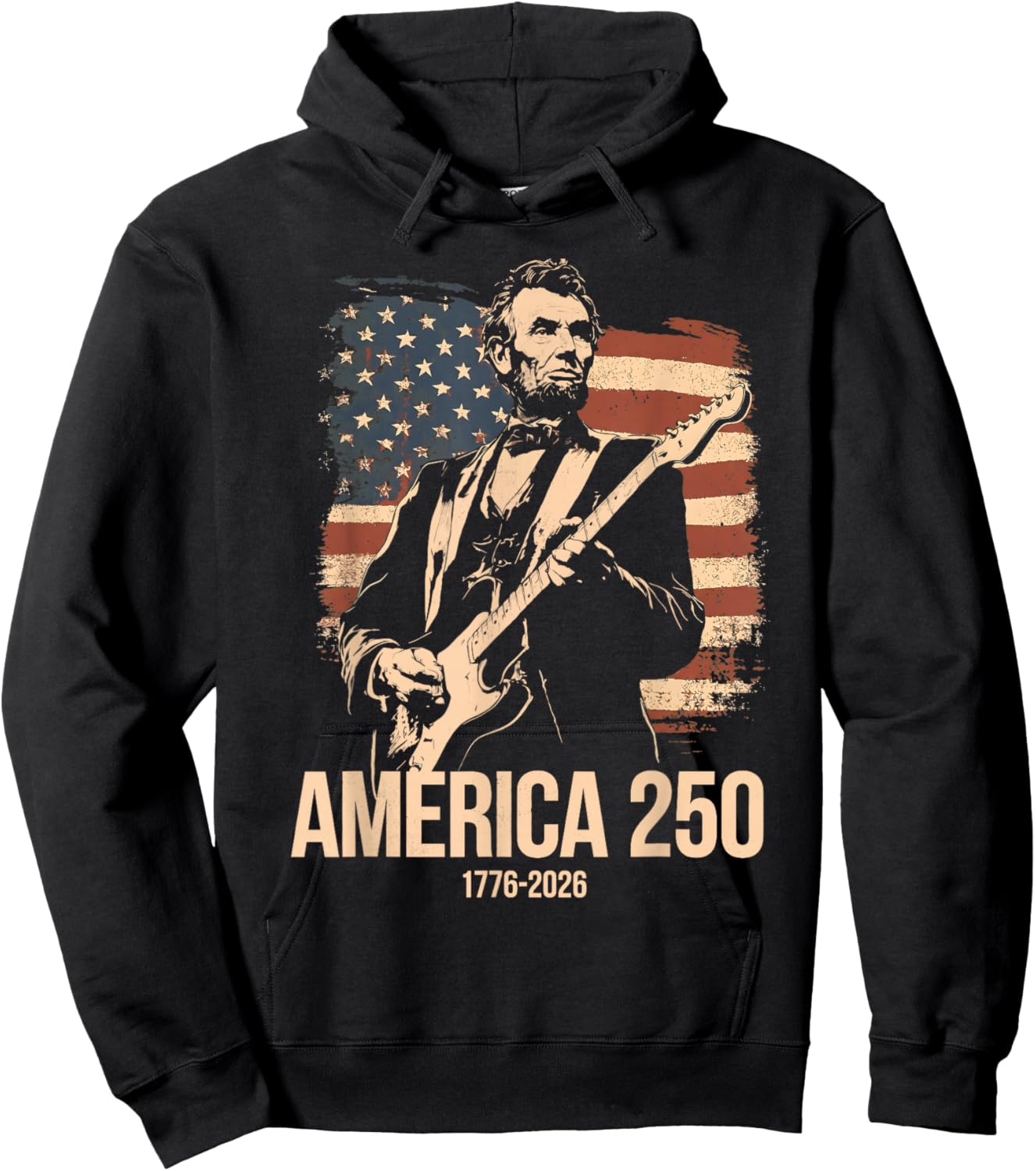 Funny Abraham Lincoln Playing Guitar Freedom Rock 250 Hoodie - Hoodie | Black