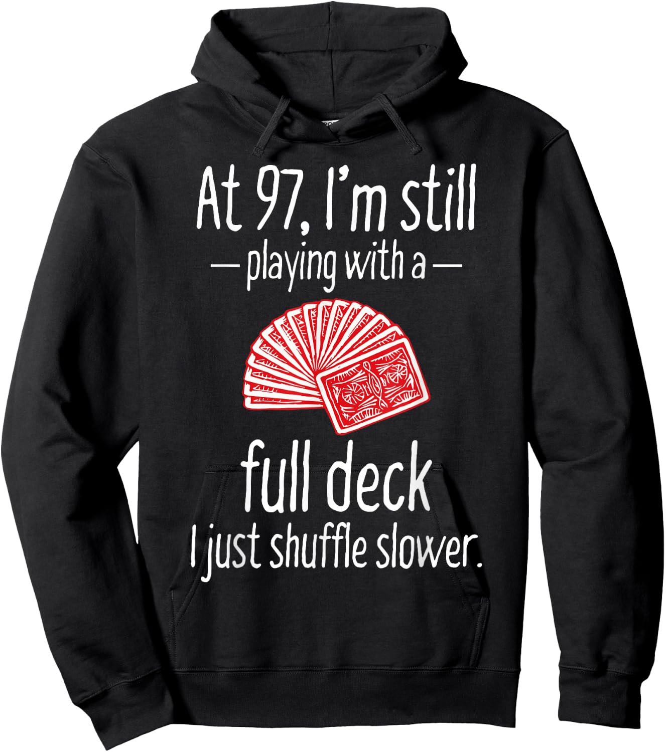 Funny 97th Birthday Gift 97 Year Old Cards Hoodie - Hoodie | Black