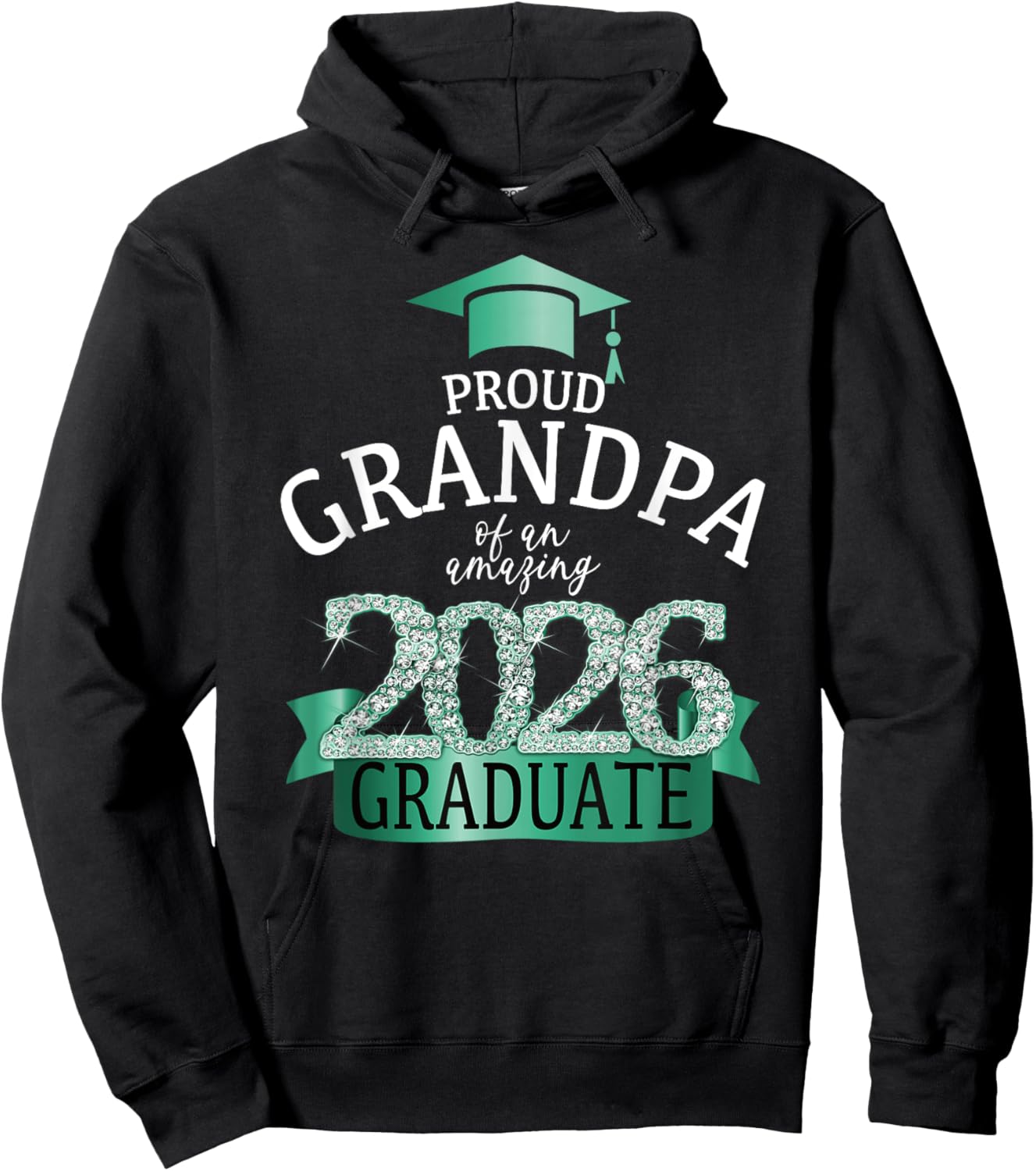 2026 Proud Grandpa of The Graduate I Turquoise Party Decor Hoodie - Hoodie | Black