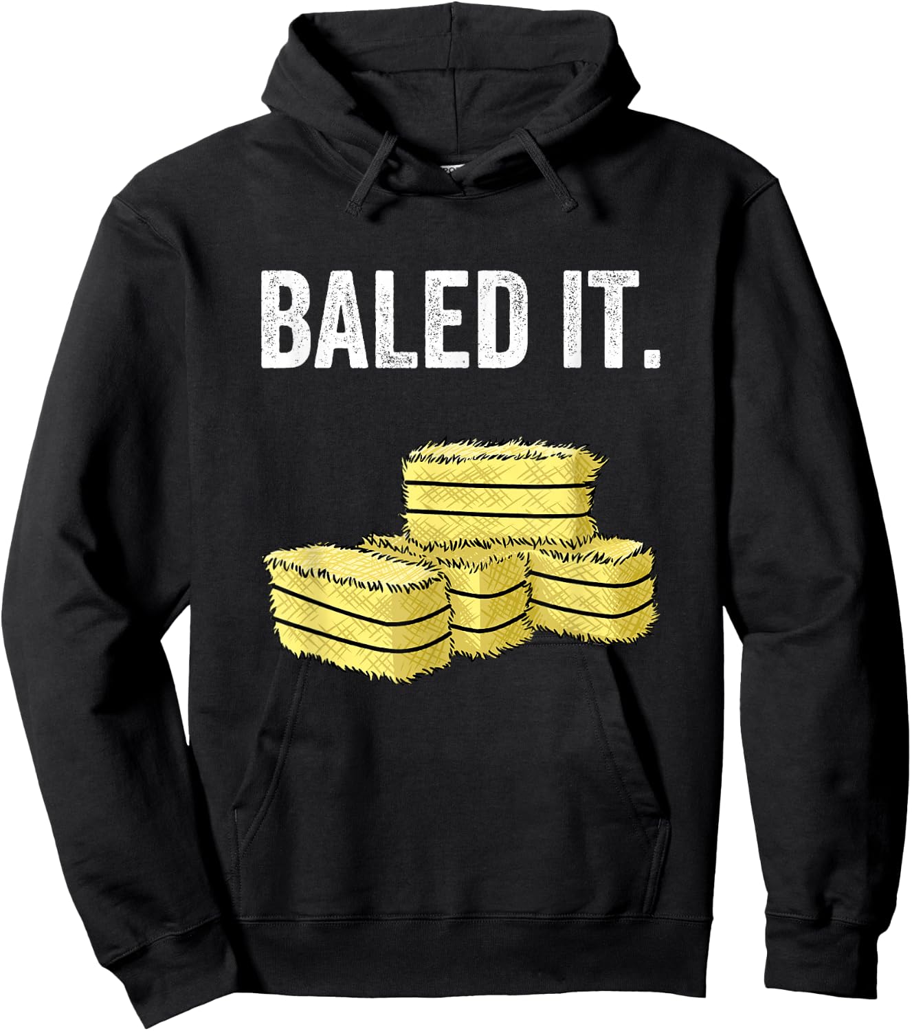 Funny Farmer Pun "Baled It" Farming Humor Farm Joke Hoodie - Hoodie | Black