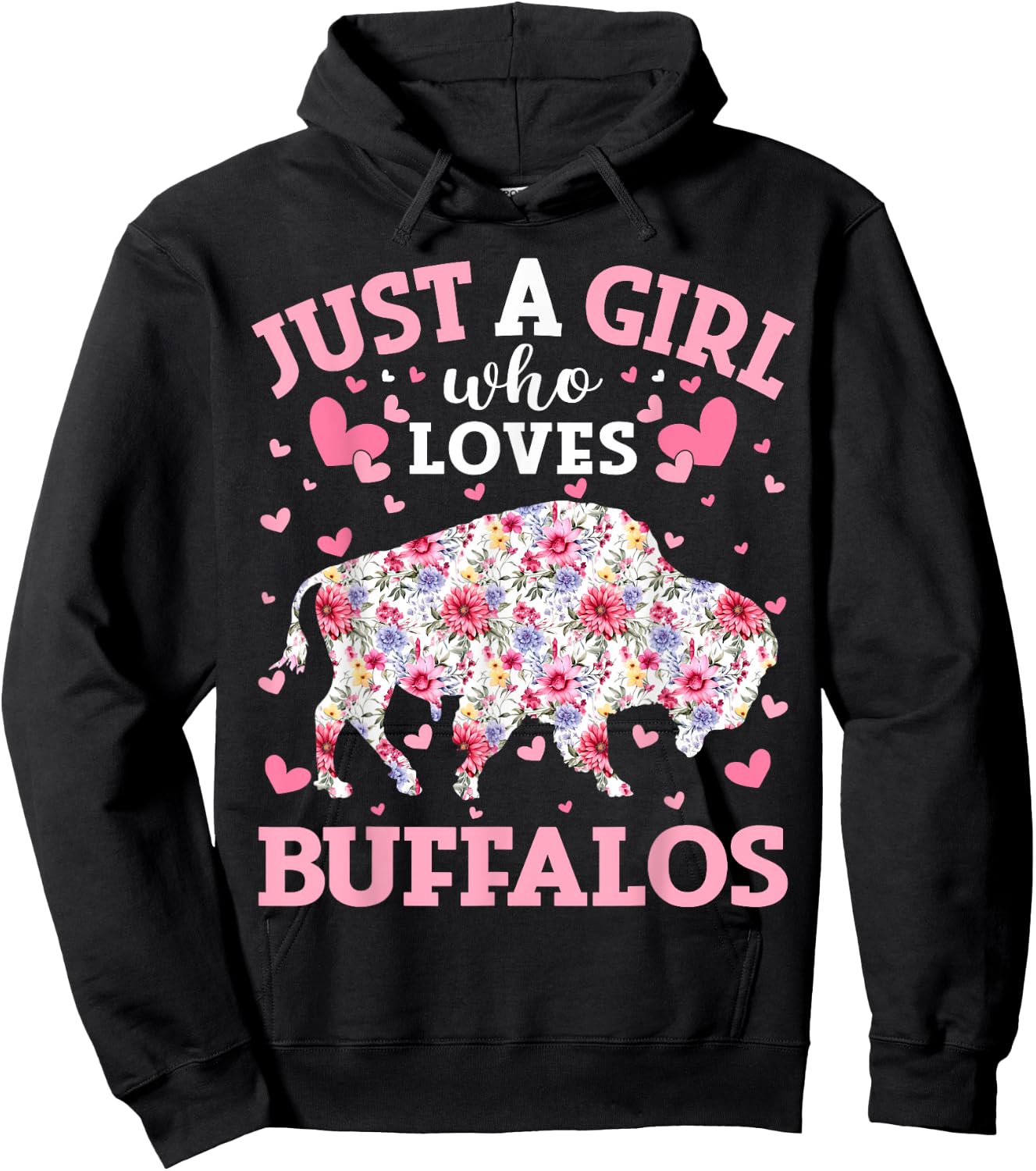 Floral Buffalo Lover Just A Girl Who Loves Buffalos Hoodie - Hoodie | Black