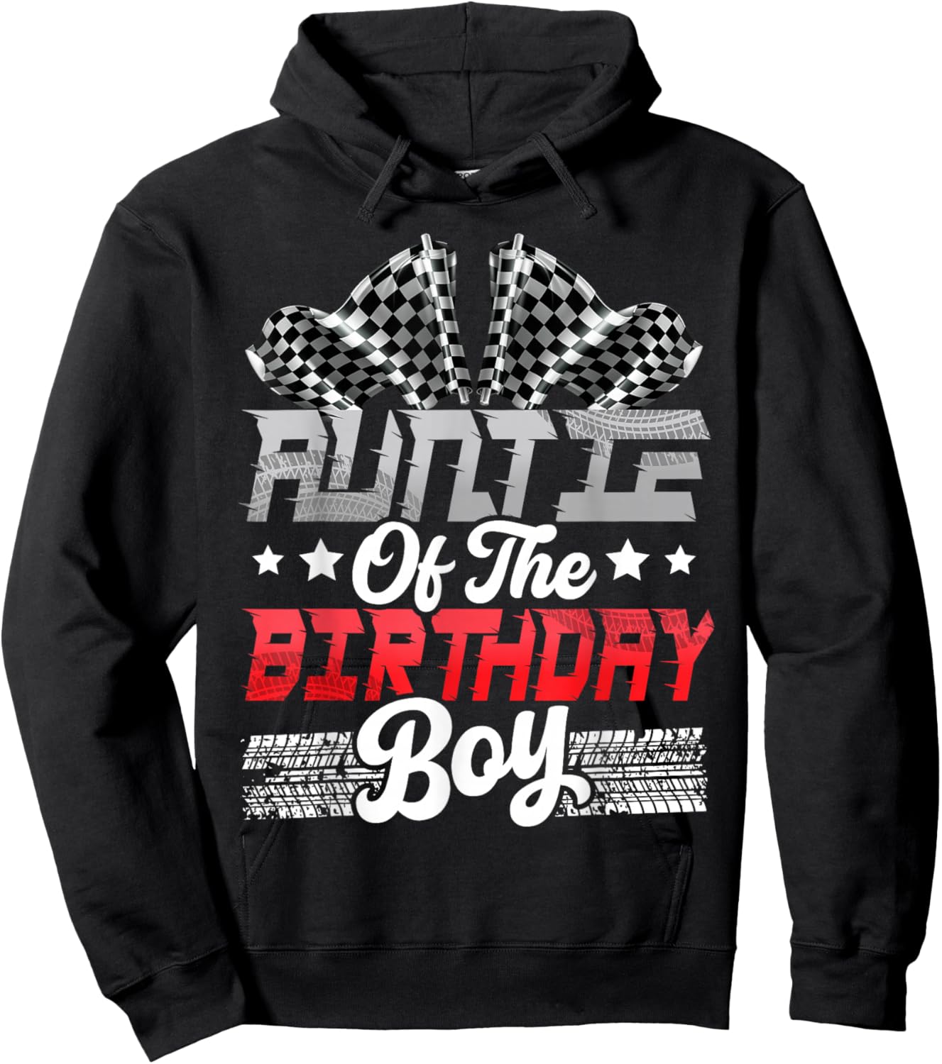 Race Car Auntie of The Birthday Boy Racing Family Hoodie - Hoodie | Black