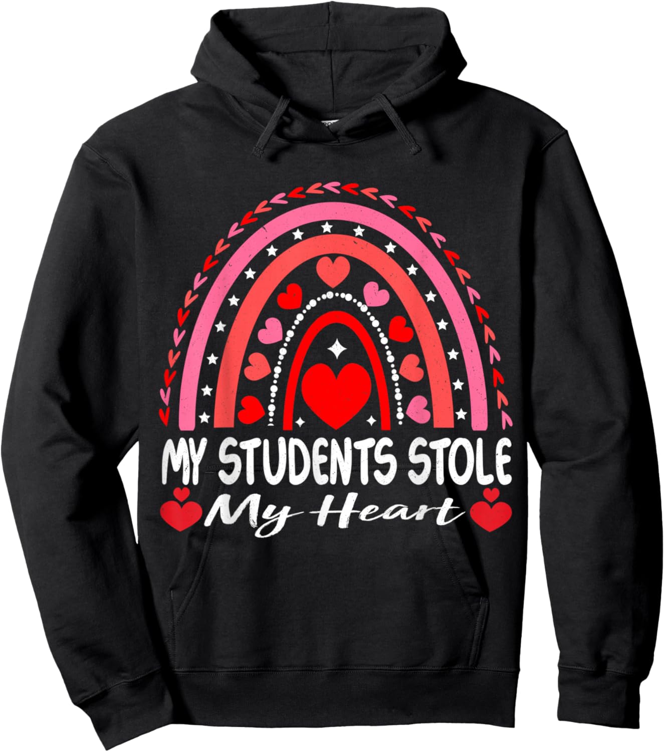 My Students Stole My Heart My Students Are My Valentines Fun Hoodie - Hoodie | Black