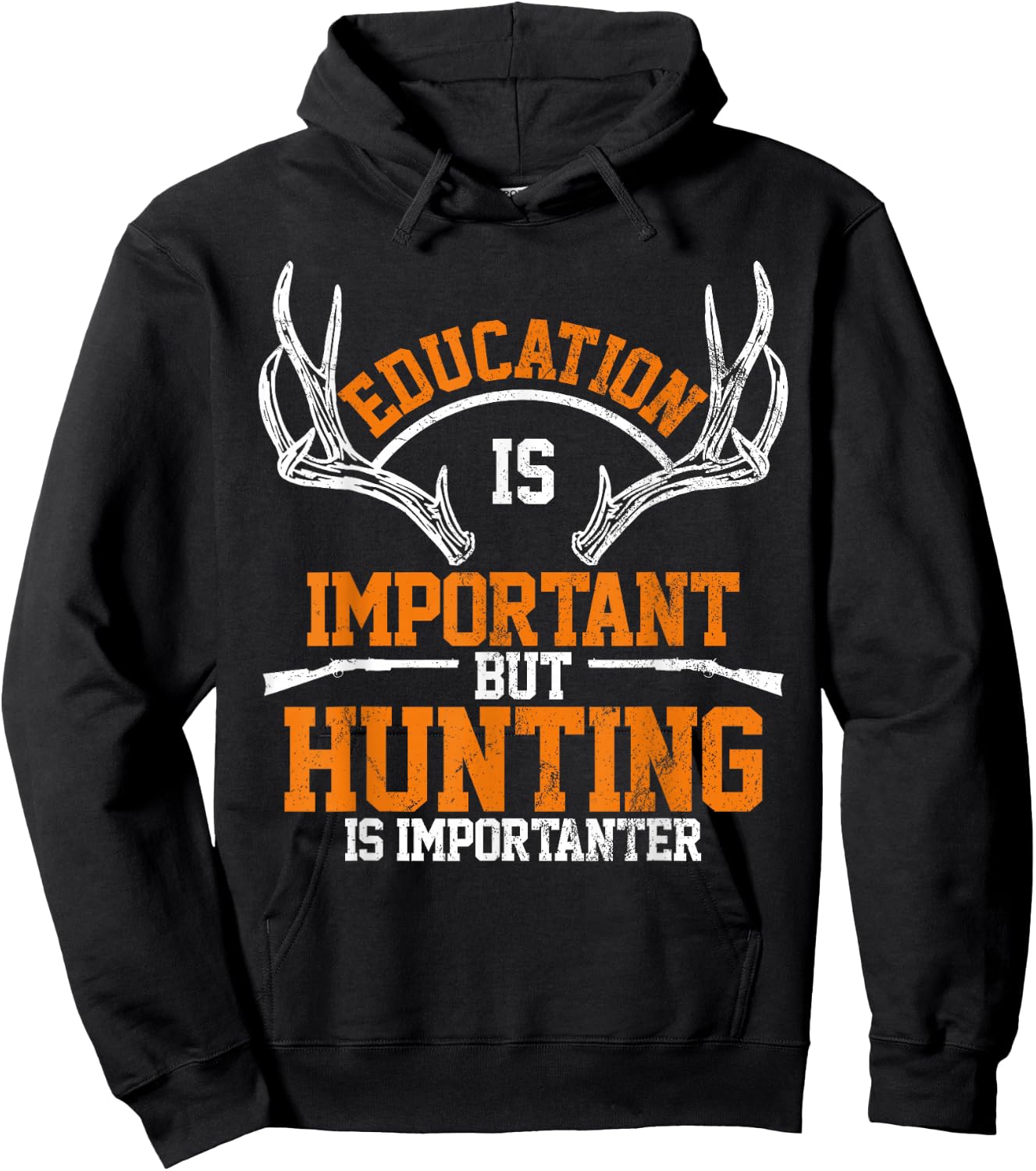 Education Is Important But Hunting Is Importanter Hoodie - Hoodie | Black