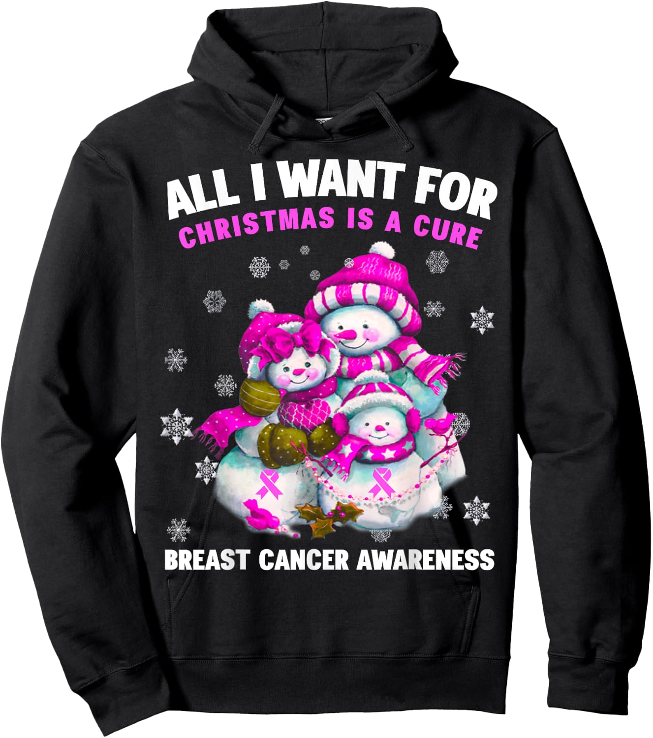All I Want for Christmas is A Cure - Breast Cancer Awareness Hoodie - Hoodie | Black