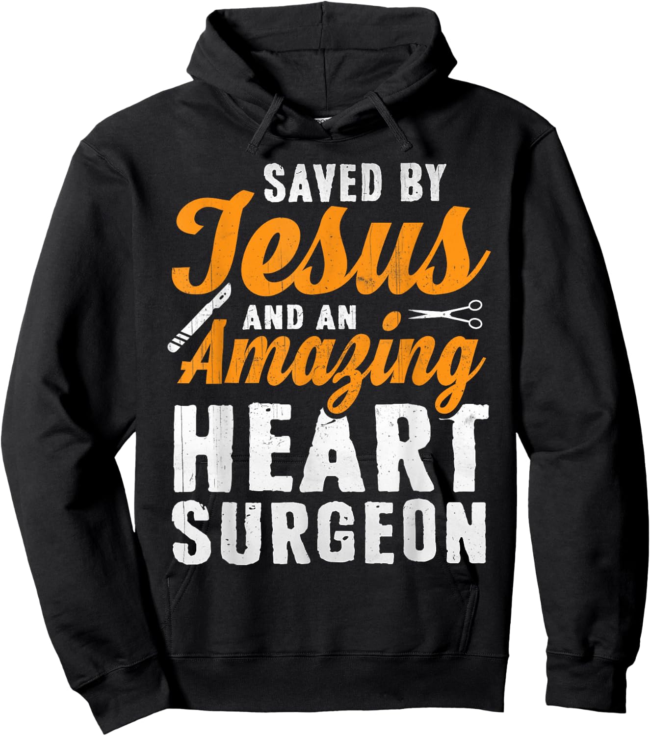 Saved by Jesus and Heart Surgeon - Heart Surgery Hoodie - Hoodie | Black