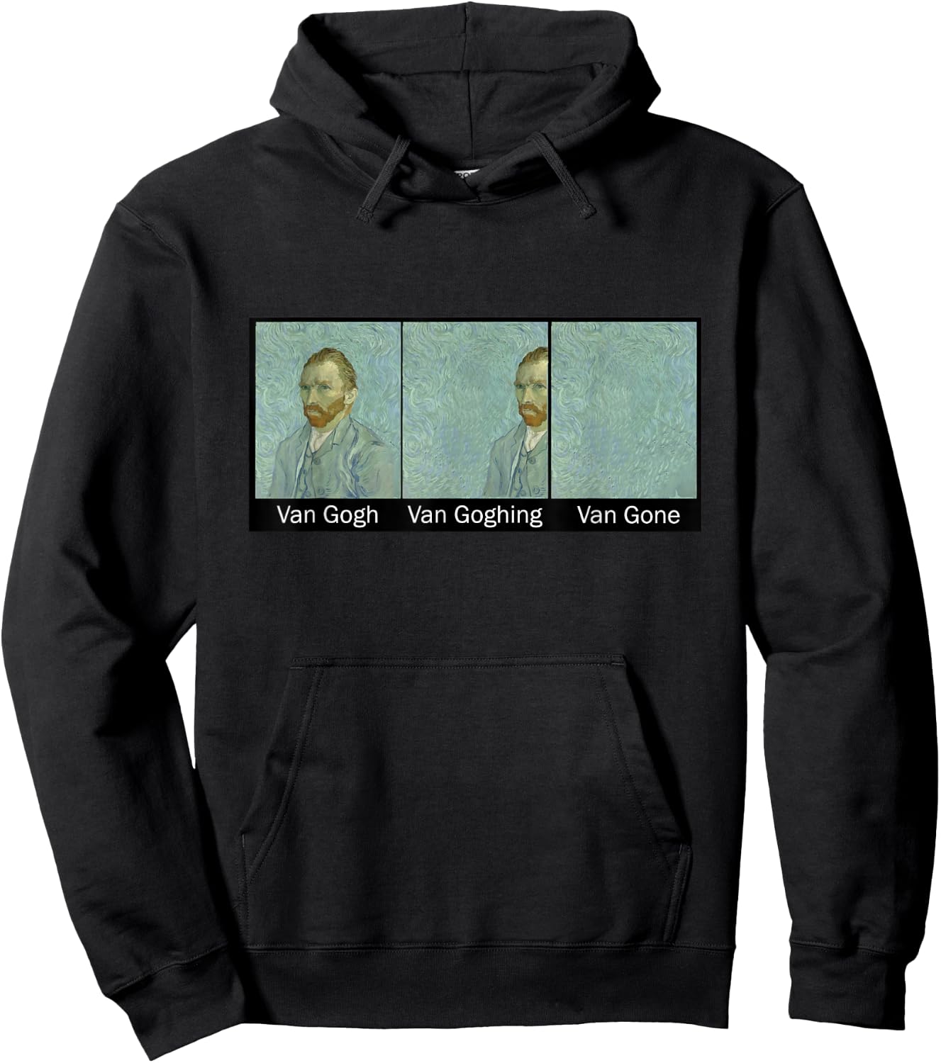 Funny Van Gogh Van Goghing Van Gone, Van Gogh Art Painting Hoodie - Hoodie | Black