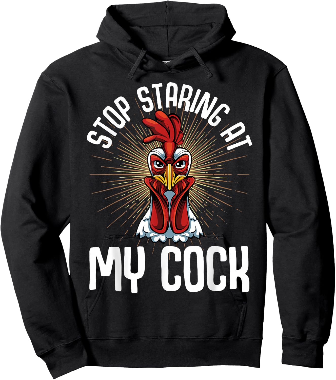 Stop Staring At My Cock Funny Farmer Sarcastic Chicken Hoodie - Hoodie | Black