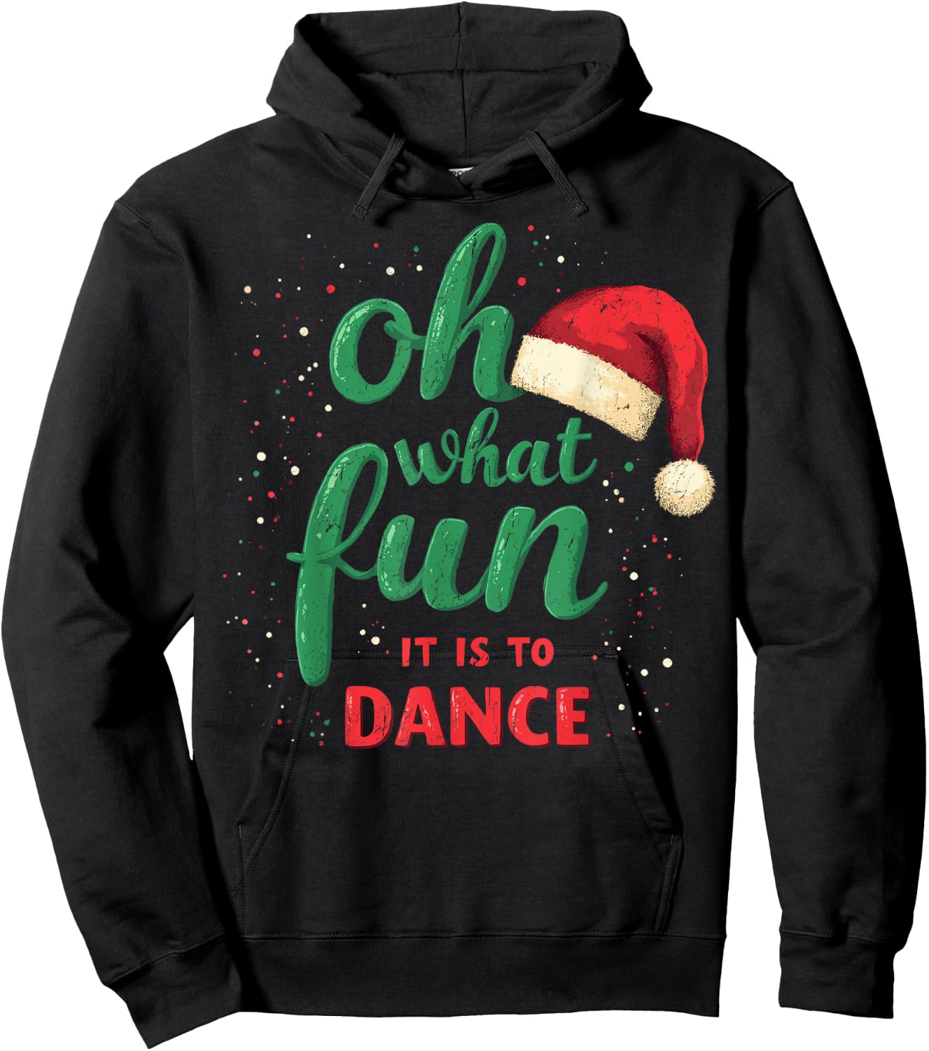 Oh What Fun It Is To Dance Ballet Christmas Dance Holiday Hoodie - Hoodie | Black