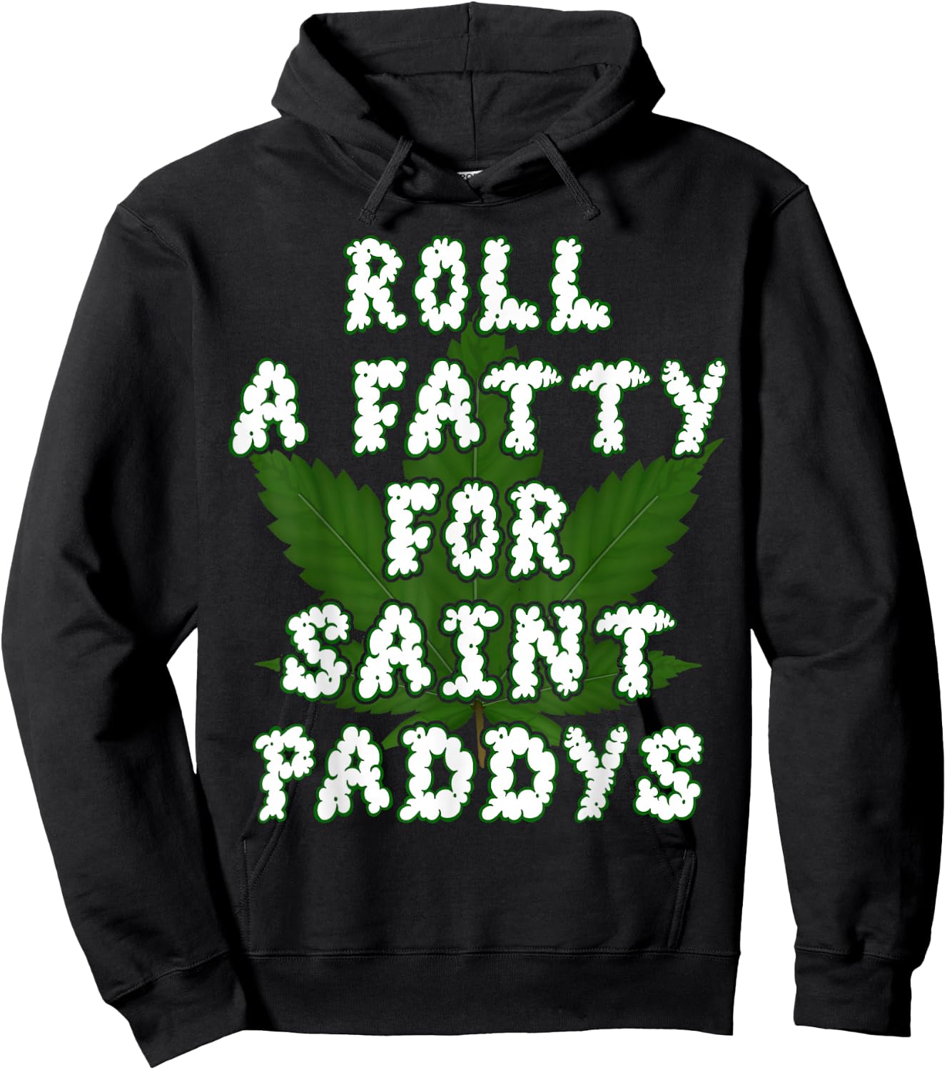 Saint Paddys Irish Weed Marijuana THC Gift Hoodie - Hoodie | Black