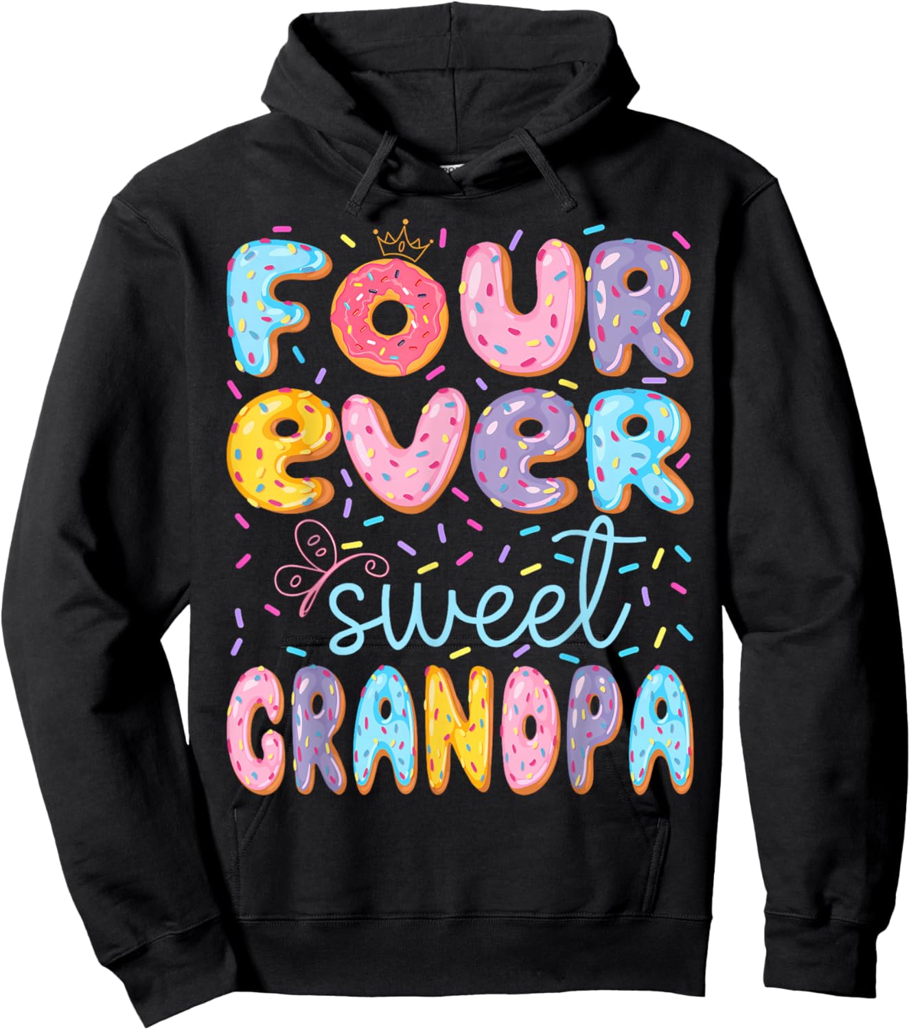 Four Ever Sweet Grandpa 4th Birthday Girl Donut Lover Hoodie - Hoodie | Black