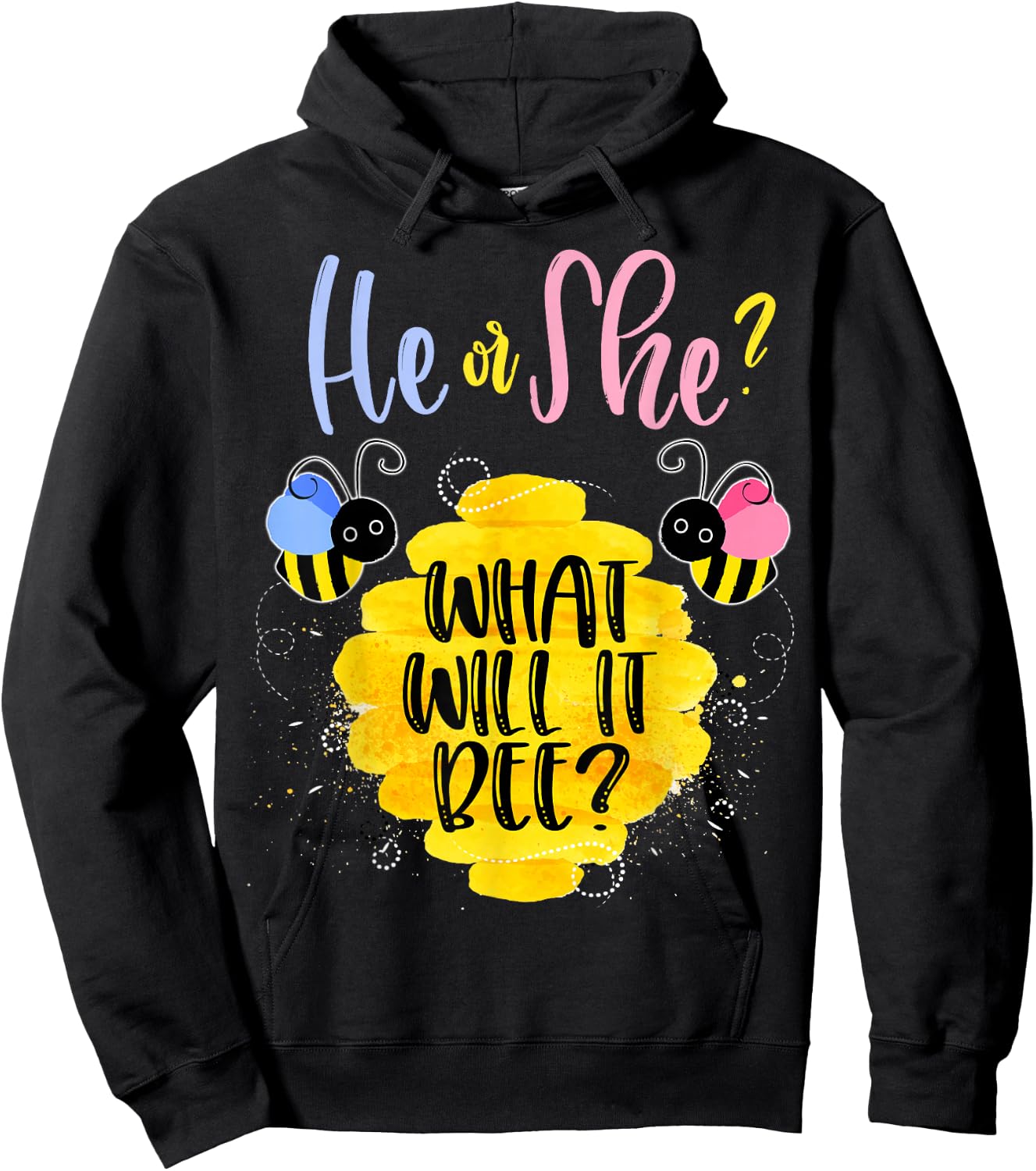 Gender Reveal What Will It Bee Shirt He or She Boy Girl Hoodie - Hoodie | Black
