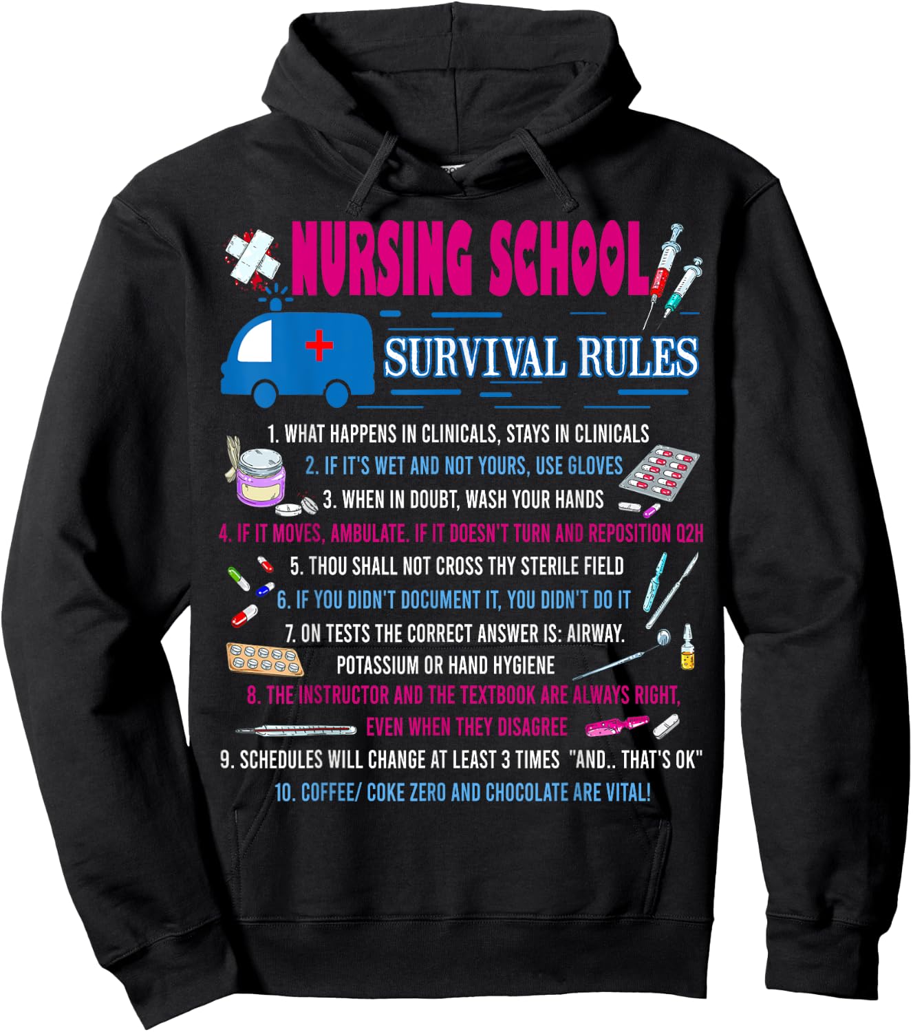 Nursing School Survival Rules Funny Nurse Gift Hoodie - Hoodie | Black