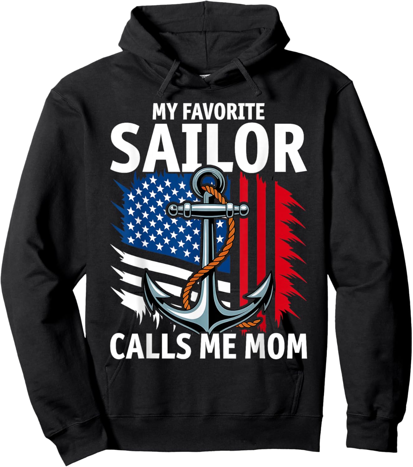 My Favorite Sailor Calls Me Mom Hoodie - Hoodie | Black