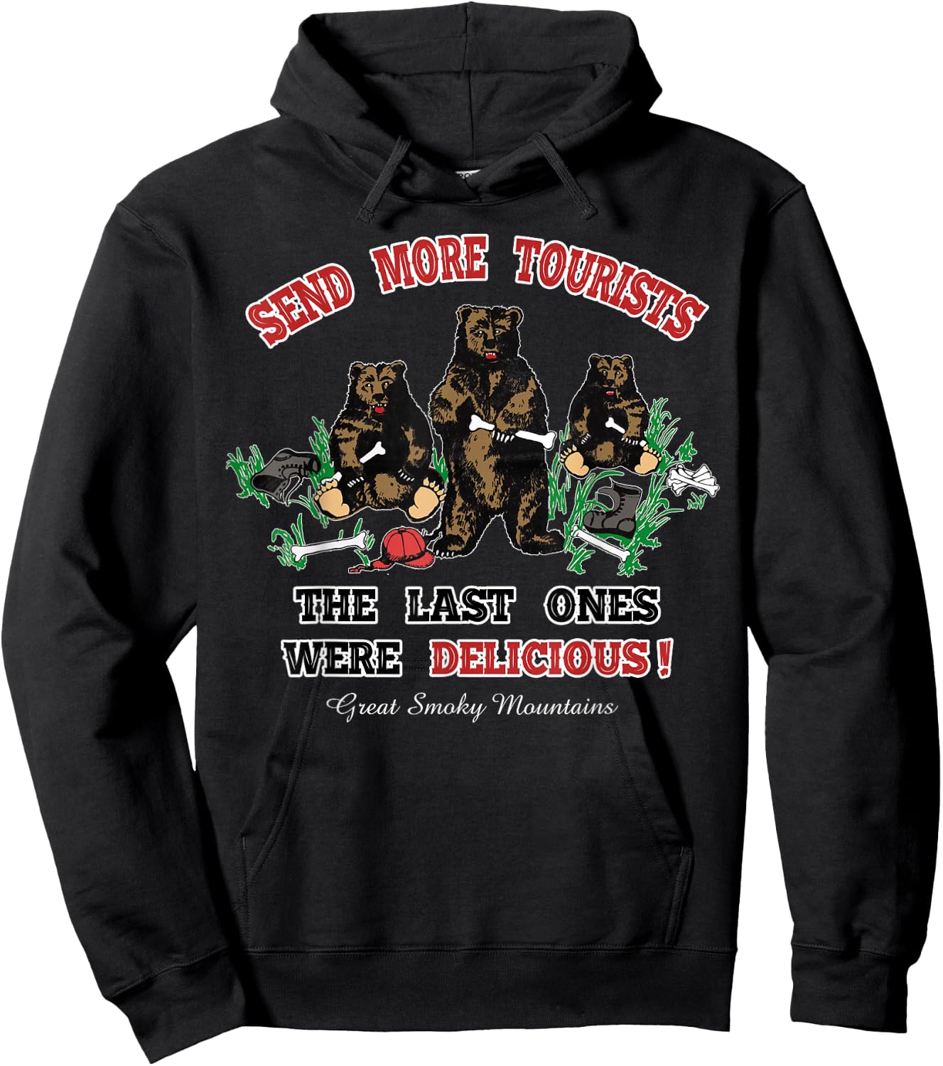 Funny Send More Tourists Great Smoky Mountain Bear Souvenir Hoodie - Hoodie | Black
