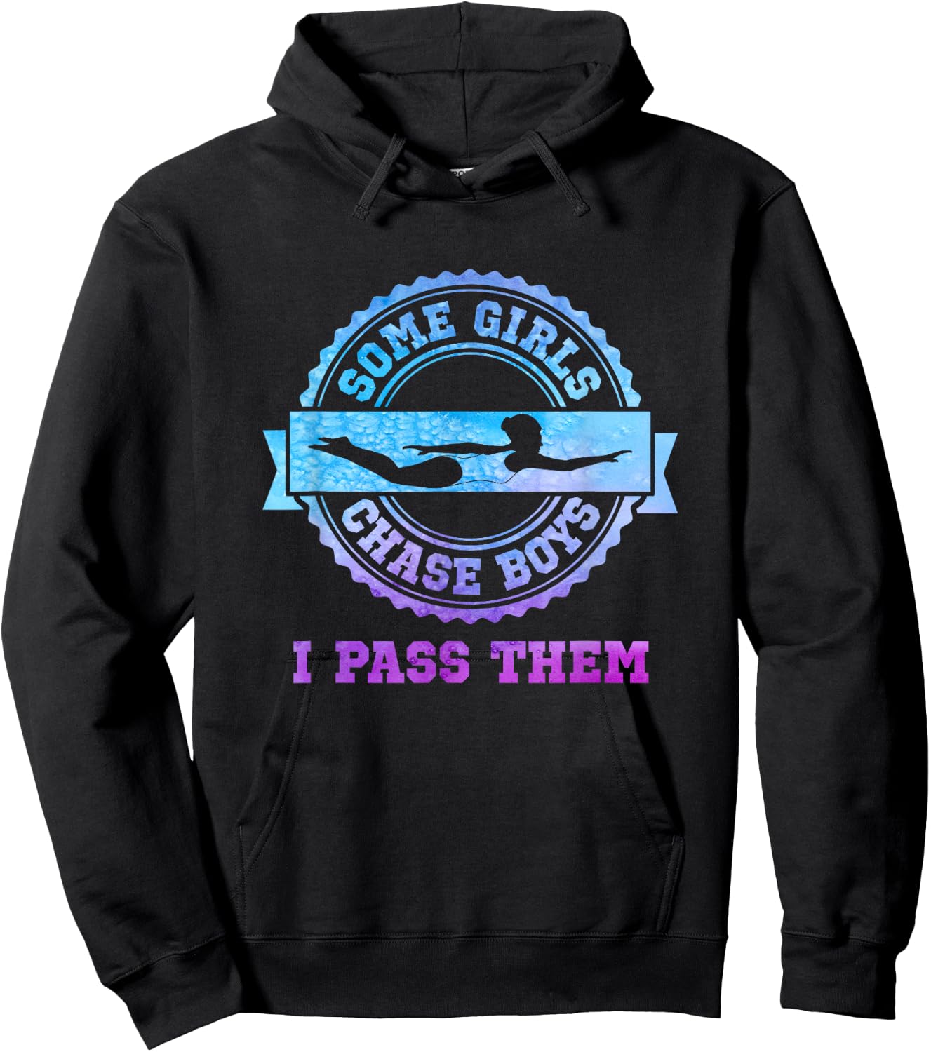Swim Team Girl Gift - Some Girls Chase Boys Hoodie - Hoodie | Black