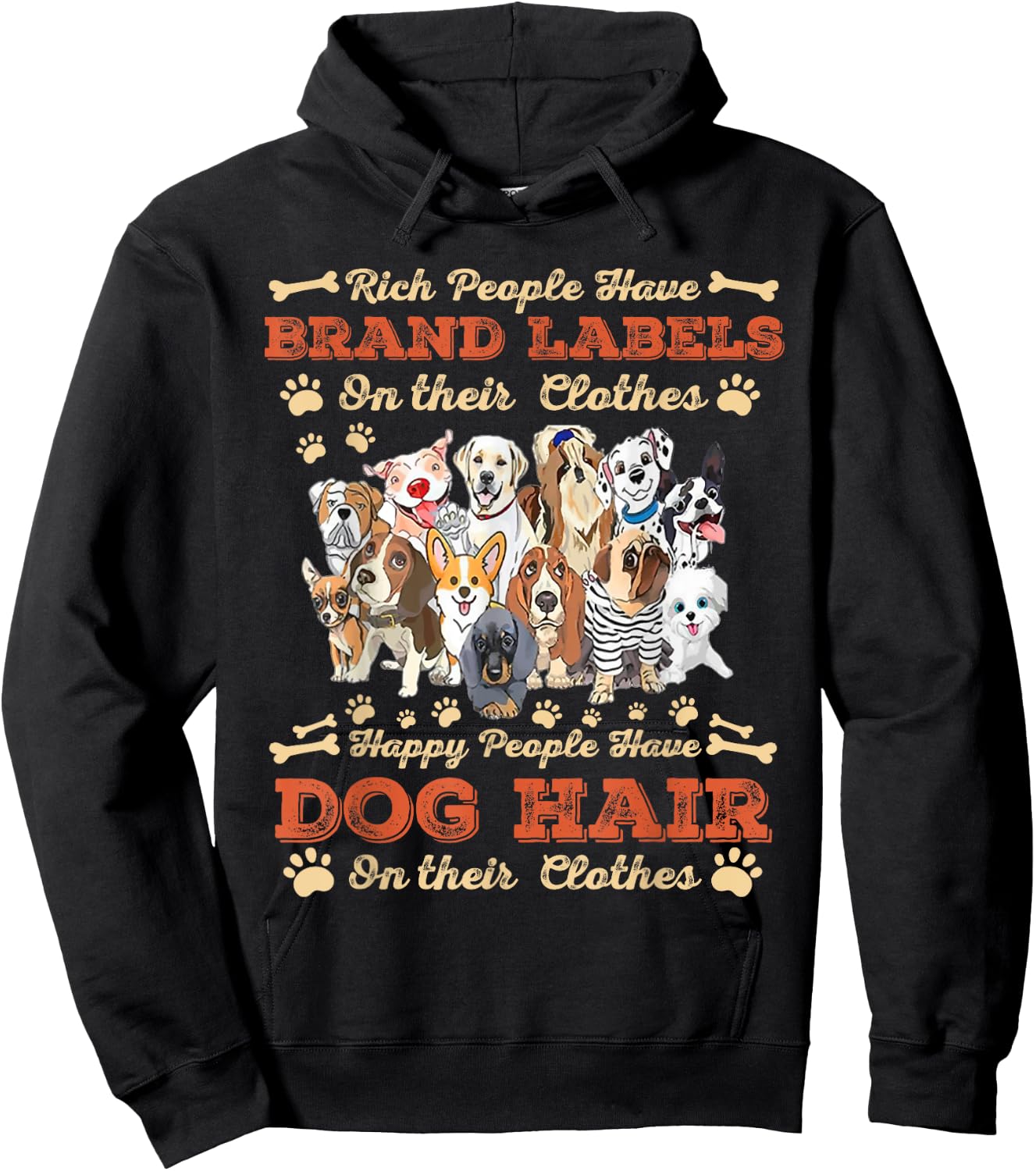 Rich People Have Brand Labels On Their Clothes Happy People Hoodie - Hoodie | Black