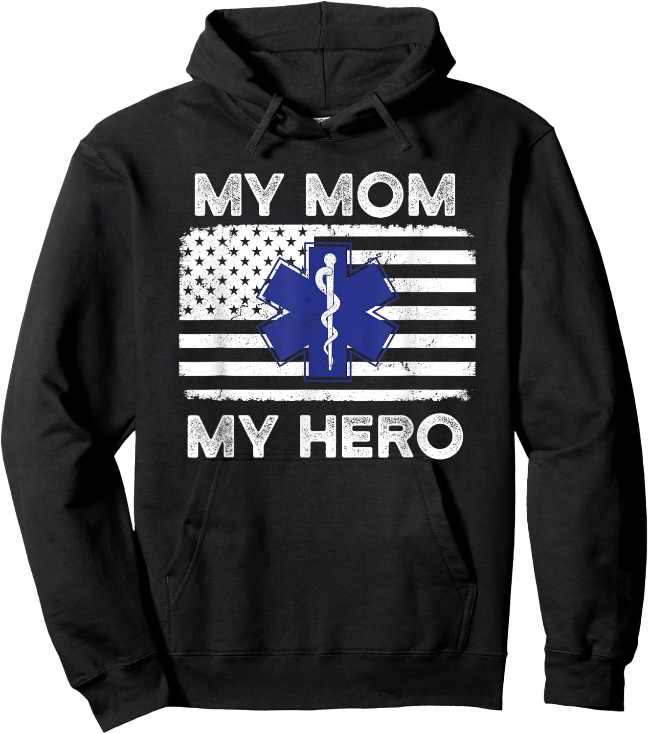 My Mom My Hero - Proud Son or Daughter of an EMT Paramedic Hoodie - Hoodie | Black
