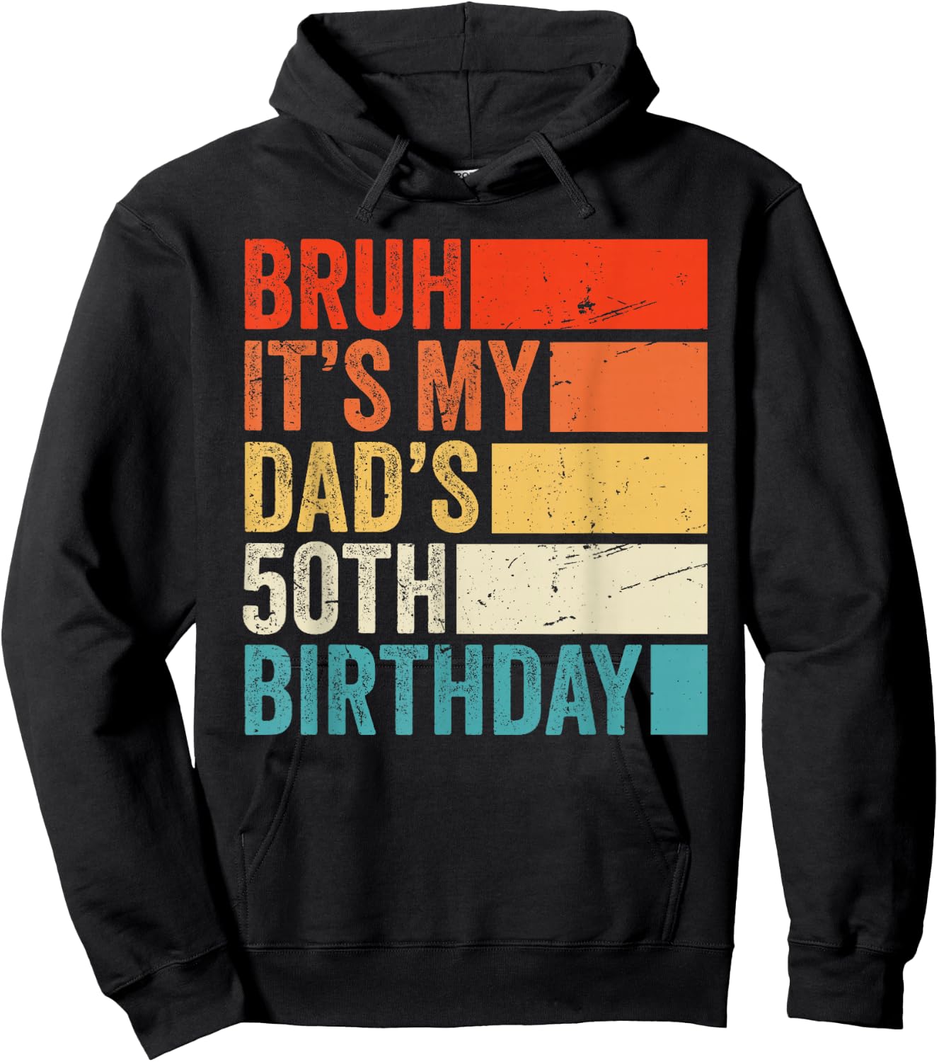 Retro Bruh Its My King Dad's 50th Birthday Crown 50 Year Old Hoodie - Hoodie | Black
