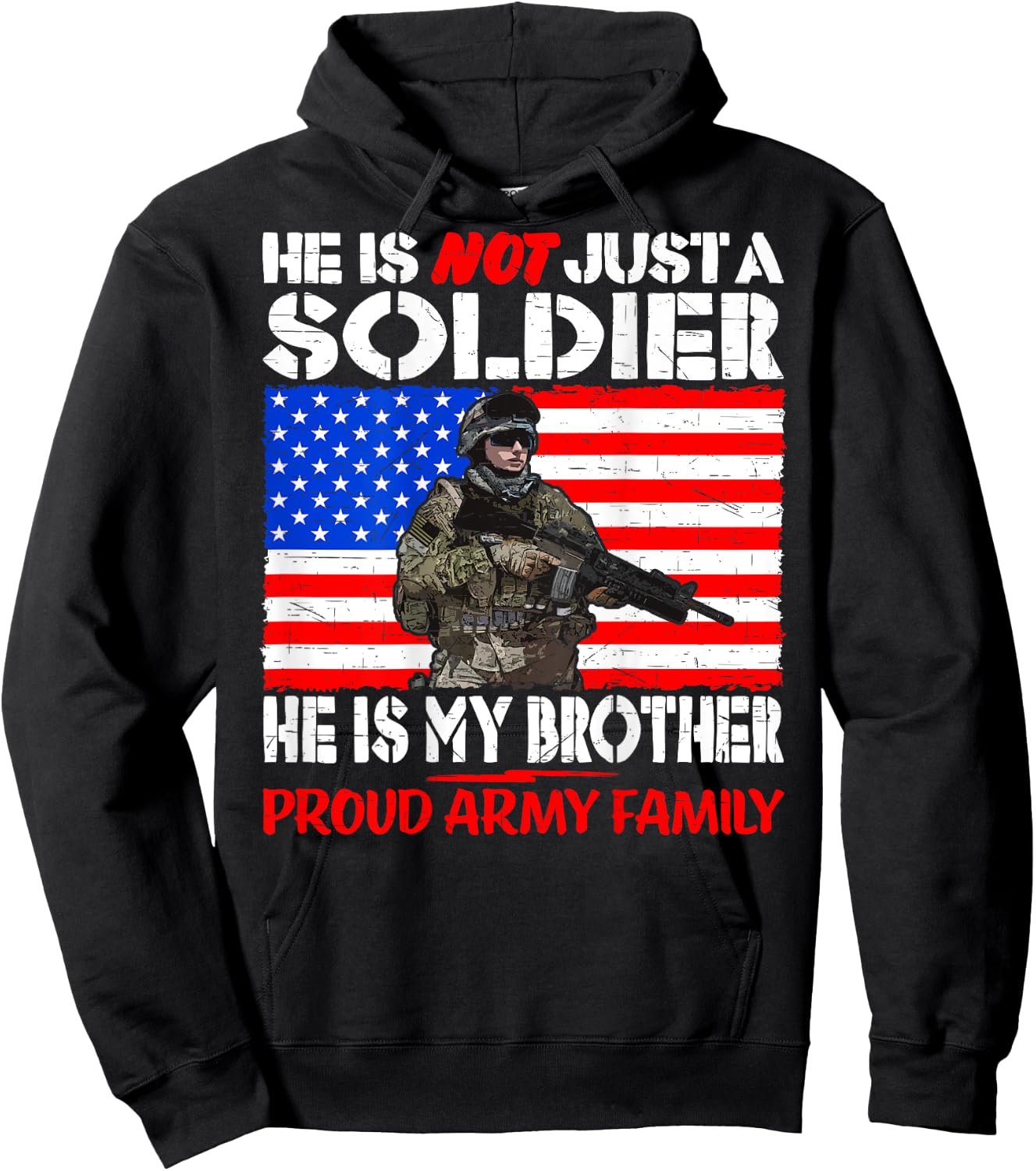 My Brother Is A Soldier Proud Army Family - Military Sibling Hoodie - Hoodie | Black