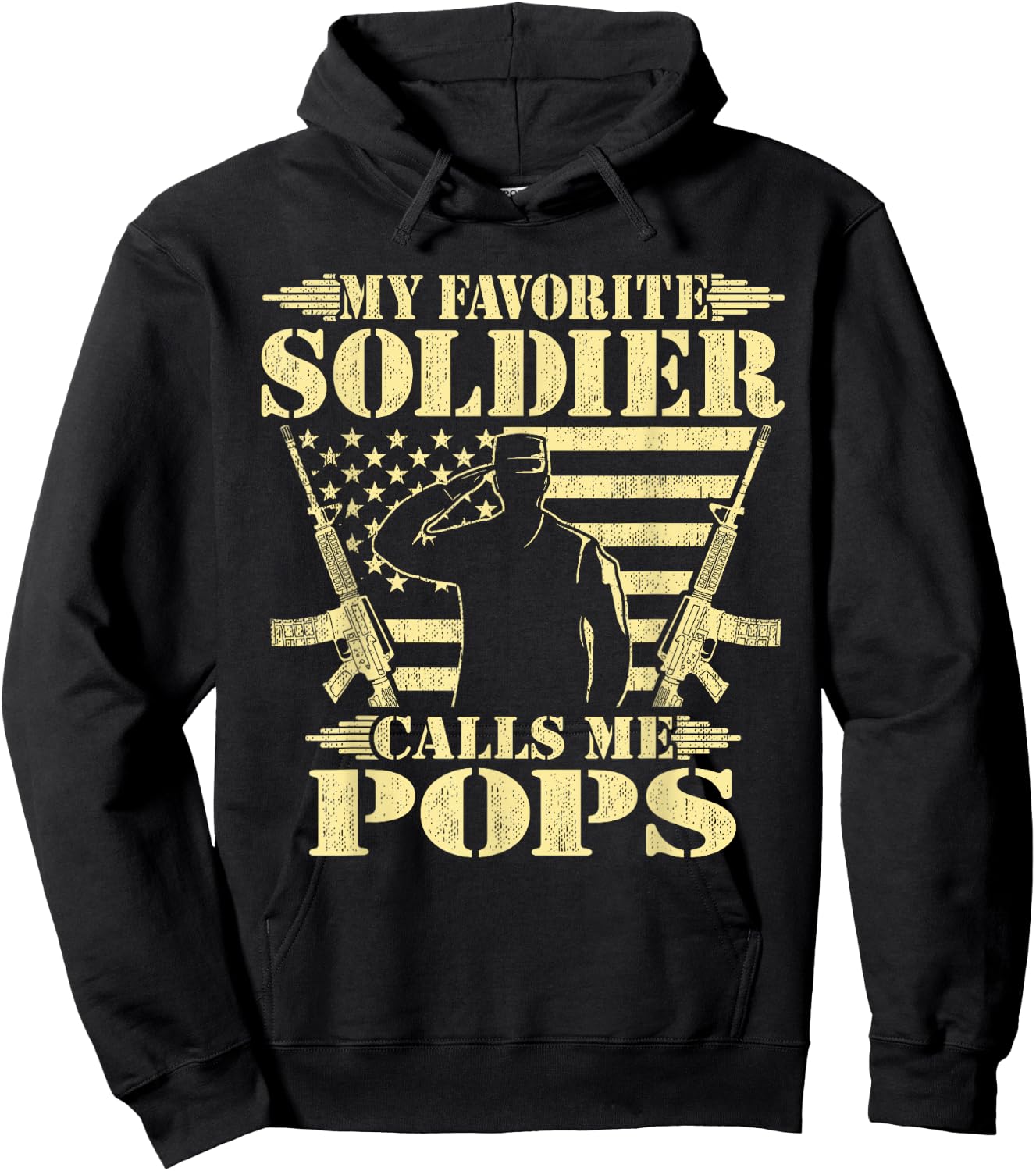 My Favorite Soldier Calls Me Pops - Proud Military Grandpa Hoodie - Hoodie | Black