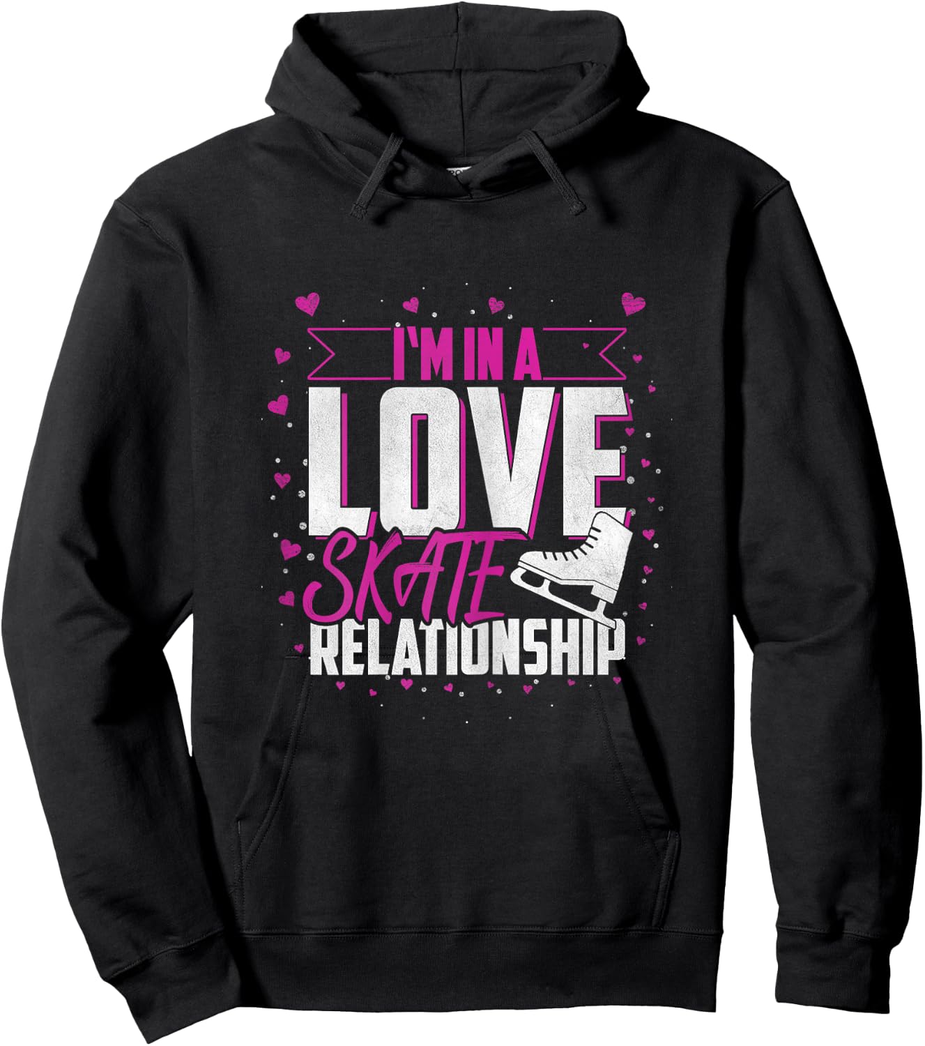 Ice Skating "I'm In A Love Skate Relationship" Ice Skater Hoodie - Hoodie | Black