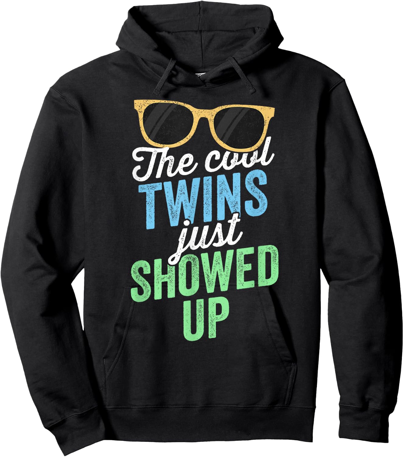 The Cool Twins Just Showed Up Sister Brother School Hoodie - Hoodie | Black