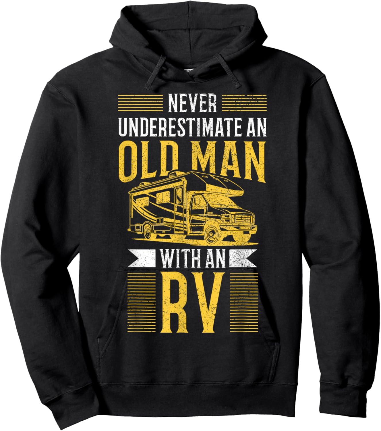 Never Underestimate An Old Man With An RV Camper Camping Hoodie - Hoodie | Black