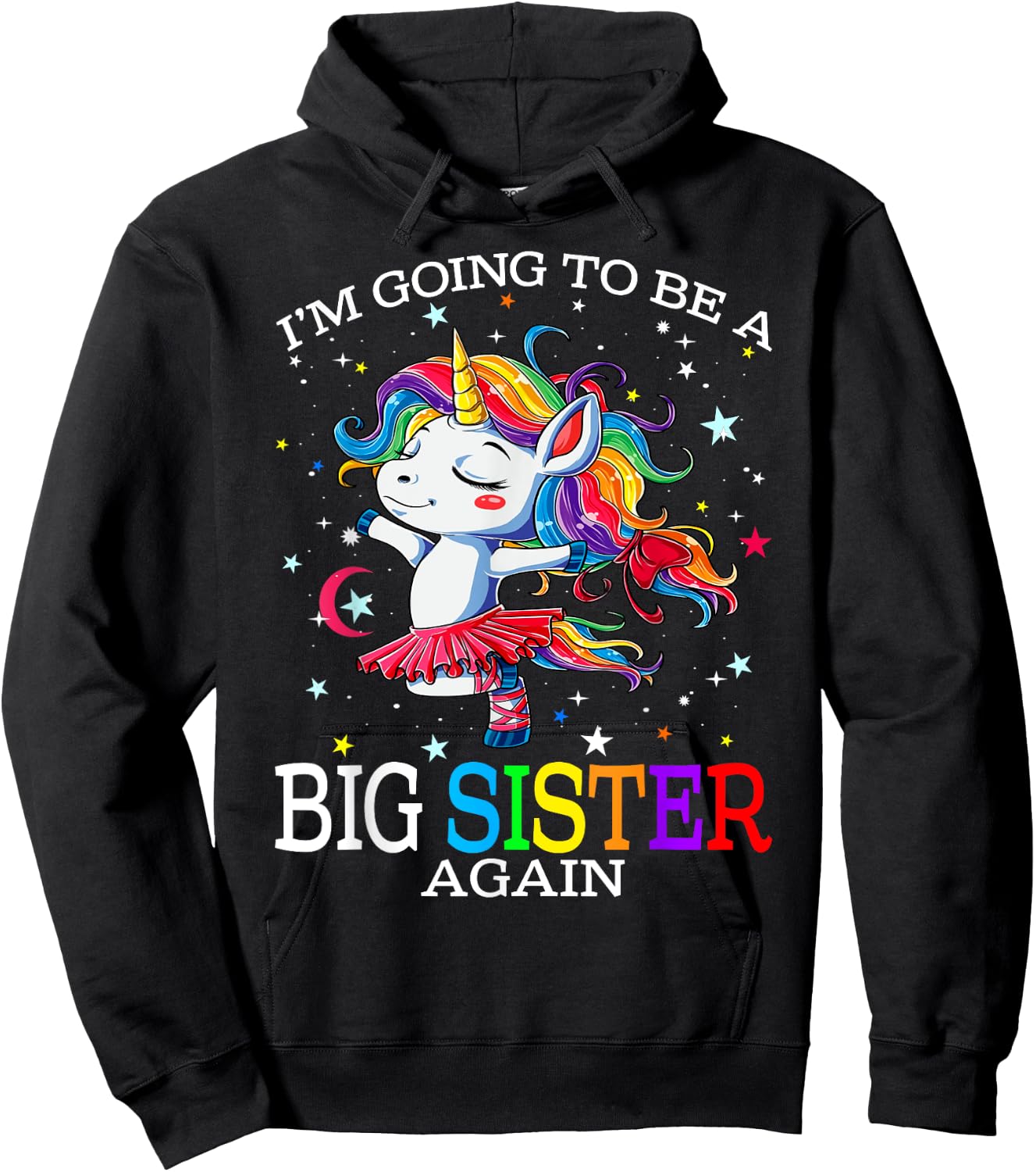I'm Going To Be A Big Sister Again Unicorn Hoodie - Hoodie | Black