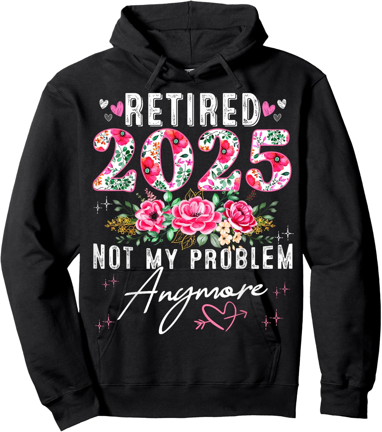 Retired 2025 Funny Retirement Gifts 2025 Floral Hoodie - Hoodie | Black