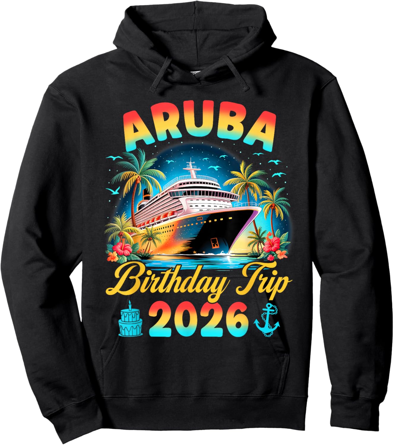 Aruba Birthday Trip 2026 Family Matching Cruise Vacation Hoodie - Hoodie | Black