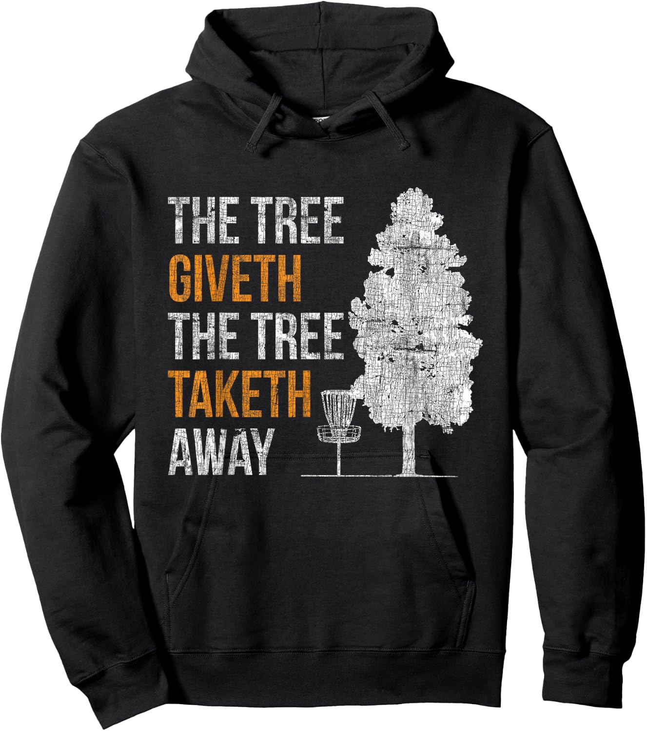 The Tree Gives, the Tree Takes Away Frisbee Disc Golf Hoodie - Hoodie | Black