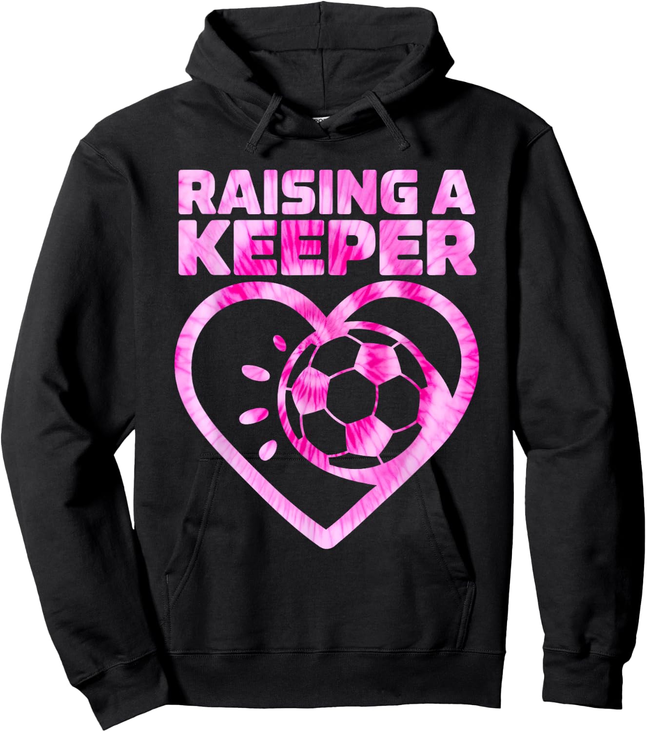 Raising A Keeper Goalie Soccer Goalkeeper Player Soccer Mom Hoodie - Hoodie | Black