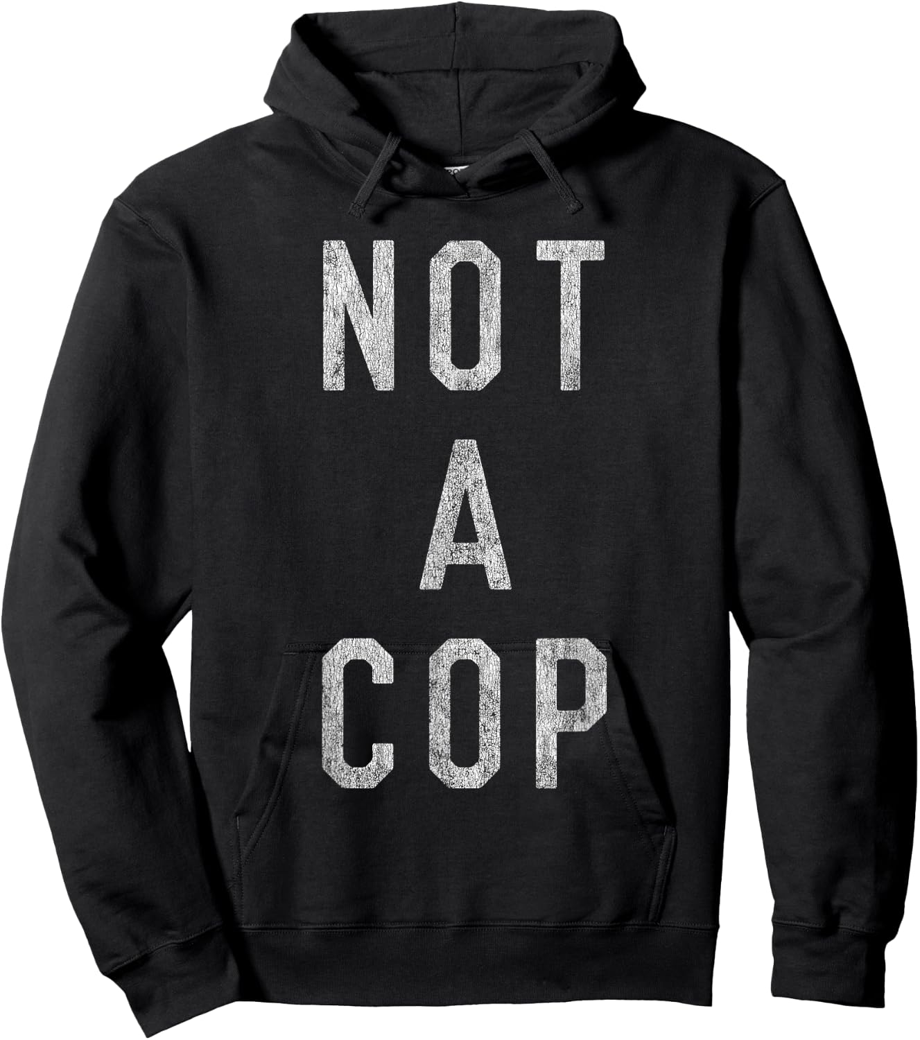 Not a Cop Hoodie - Hoodie | Black
