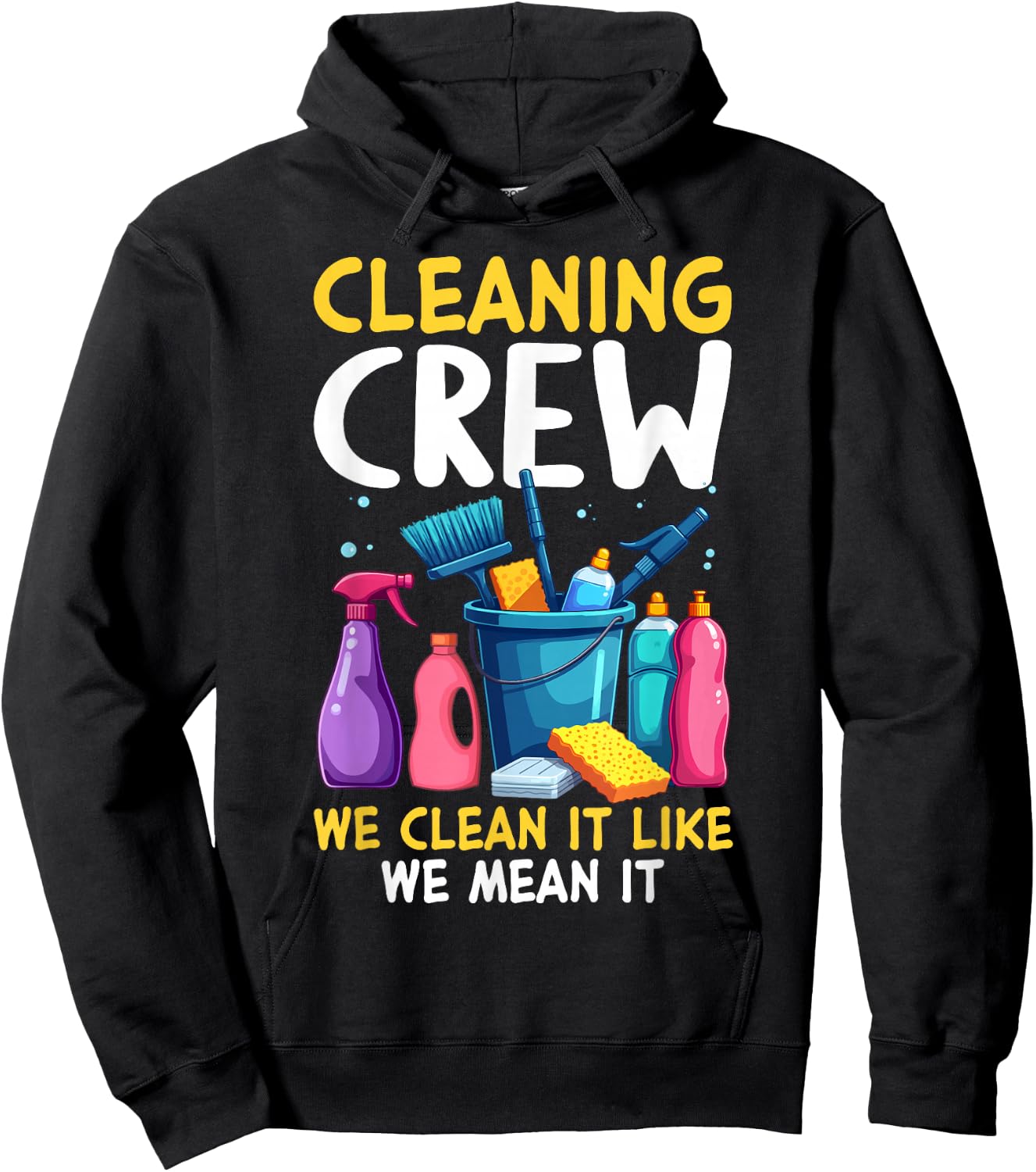 Cleaning Crew Outfit for Housekeepers Hoodie - Hoodie | Black