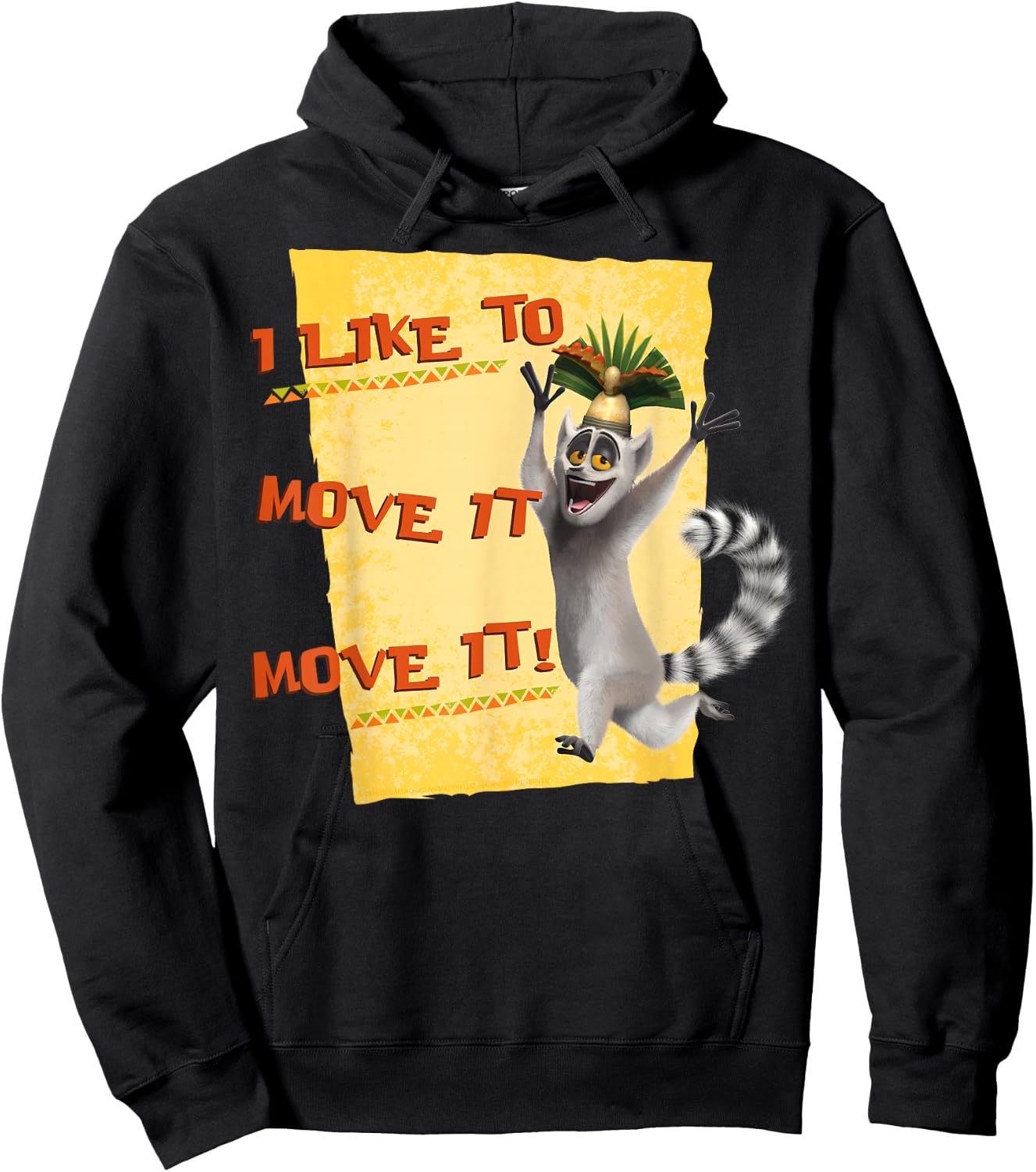 Madagascar Julien Move It Text Poster Hoodie - Hoodie | Black