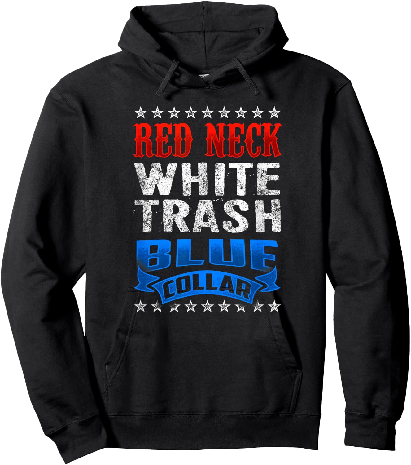Funny Redneck White Trash Blue Collar Red Neck Hoodie - Hoodie | Black