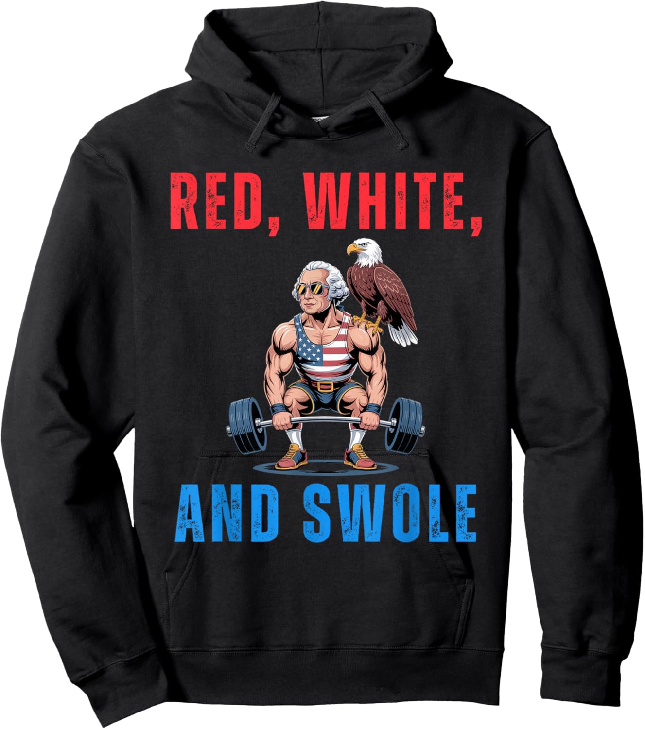 Red, White, and Swole George Washington 4th of July humor Hoodie - Hoodie | Black