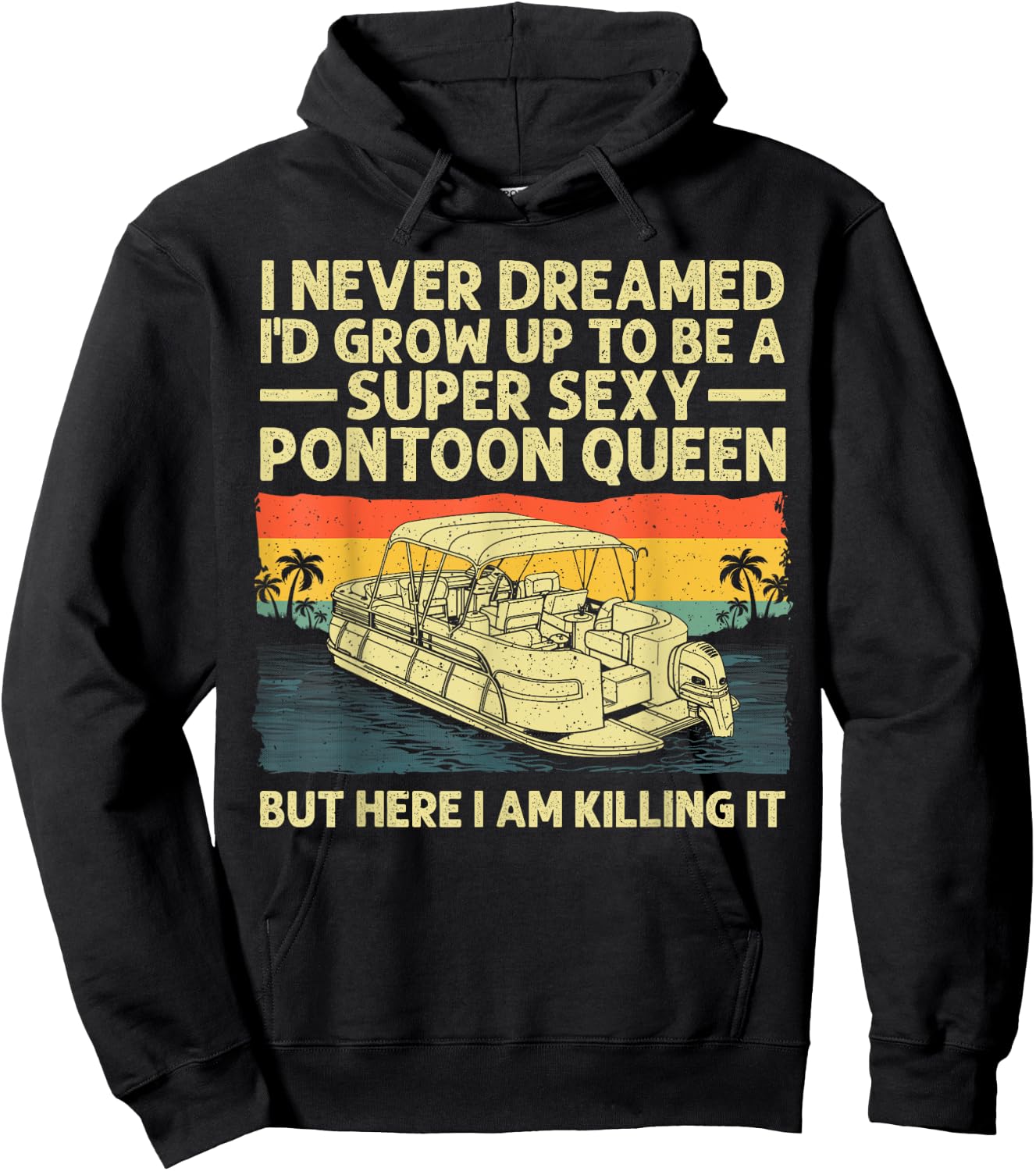 Funny Pontoon Queen Art Girls Lake Pontoon boat Hoodie - Hoodie | Black
