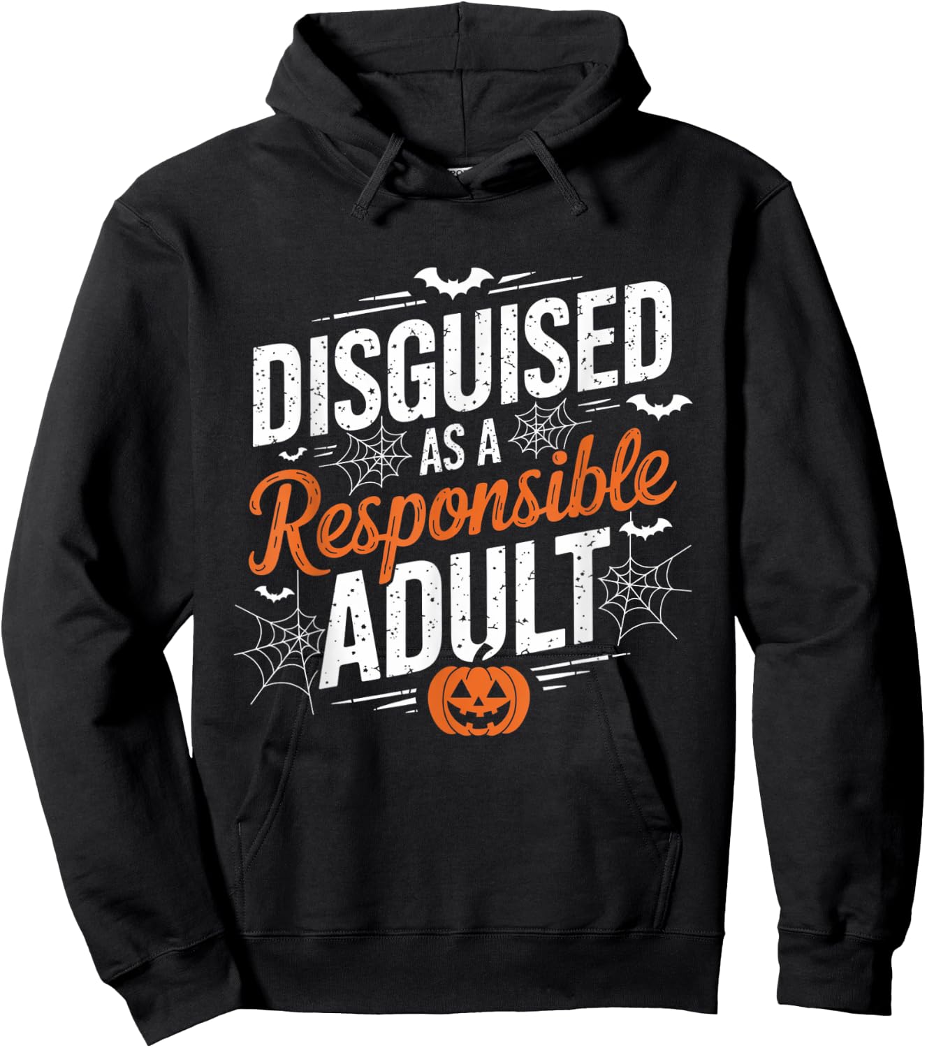 Halloween dressed up as a responsible adult Hoodie - Hoodie | Black