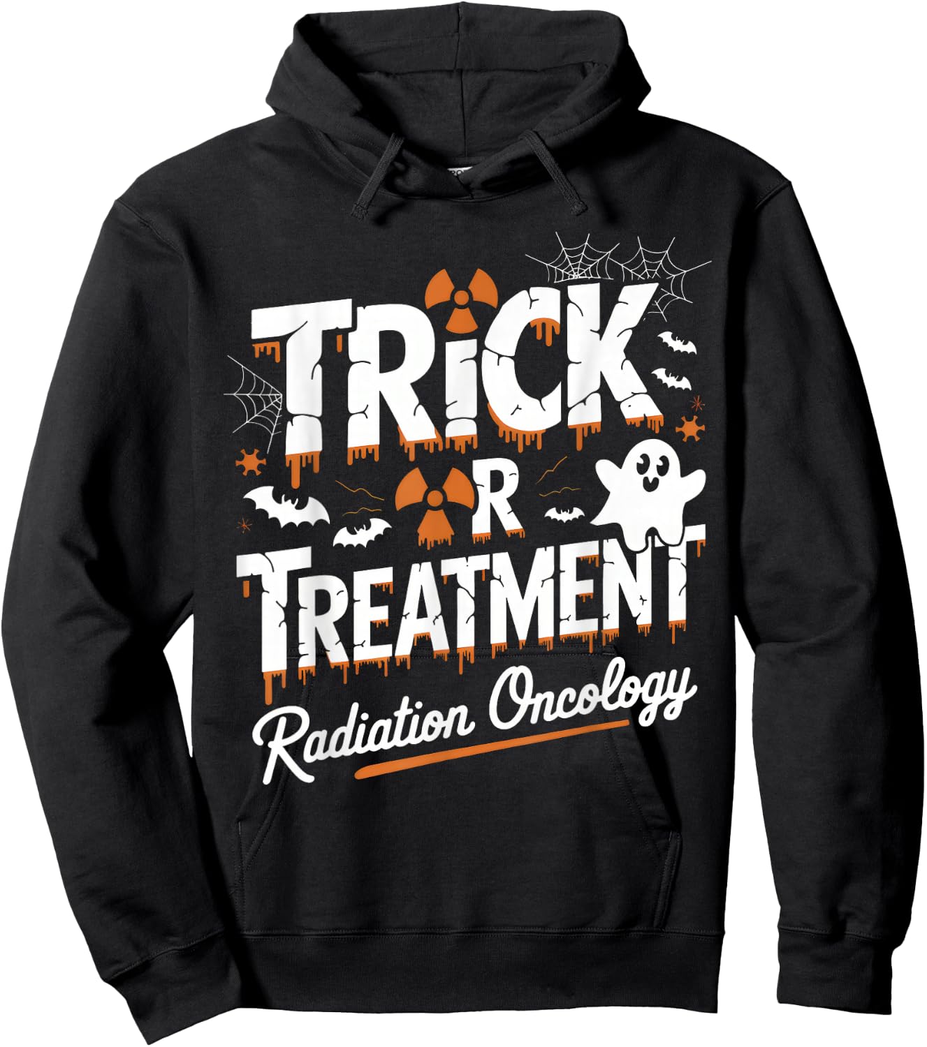 Trick or Treatment Radiation Oncology Halloween Patient Care Hoodie - Hoodie | Black