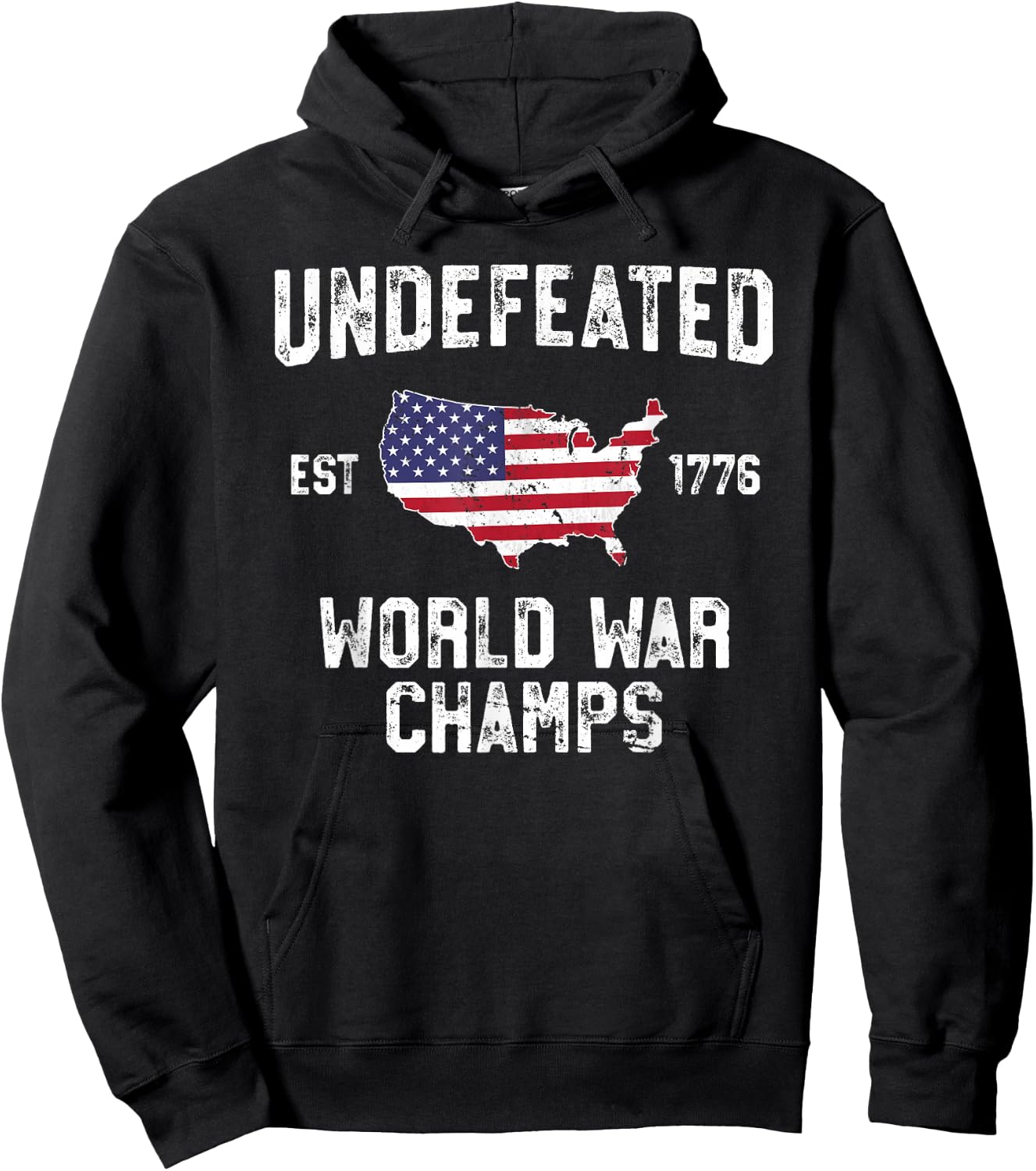 Undefeated World War Champs T Shirt 4th of July 1776 Hoodie - Hoodie | Black