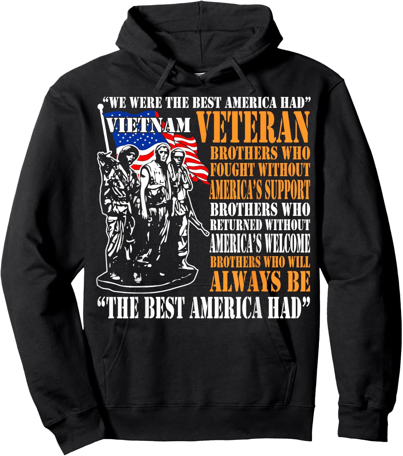 We Were The Best America Had Vietnam Veteran Hoodie - Hoodie | Black