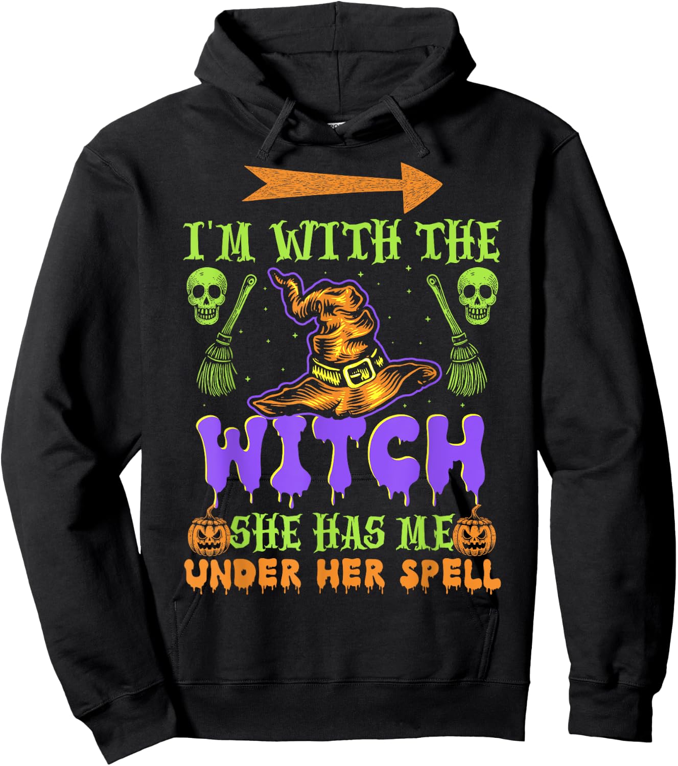 I'm With The Witch She Has Me Under Her Spell - Halloween Hoodie - Hoodie | Black